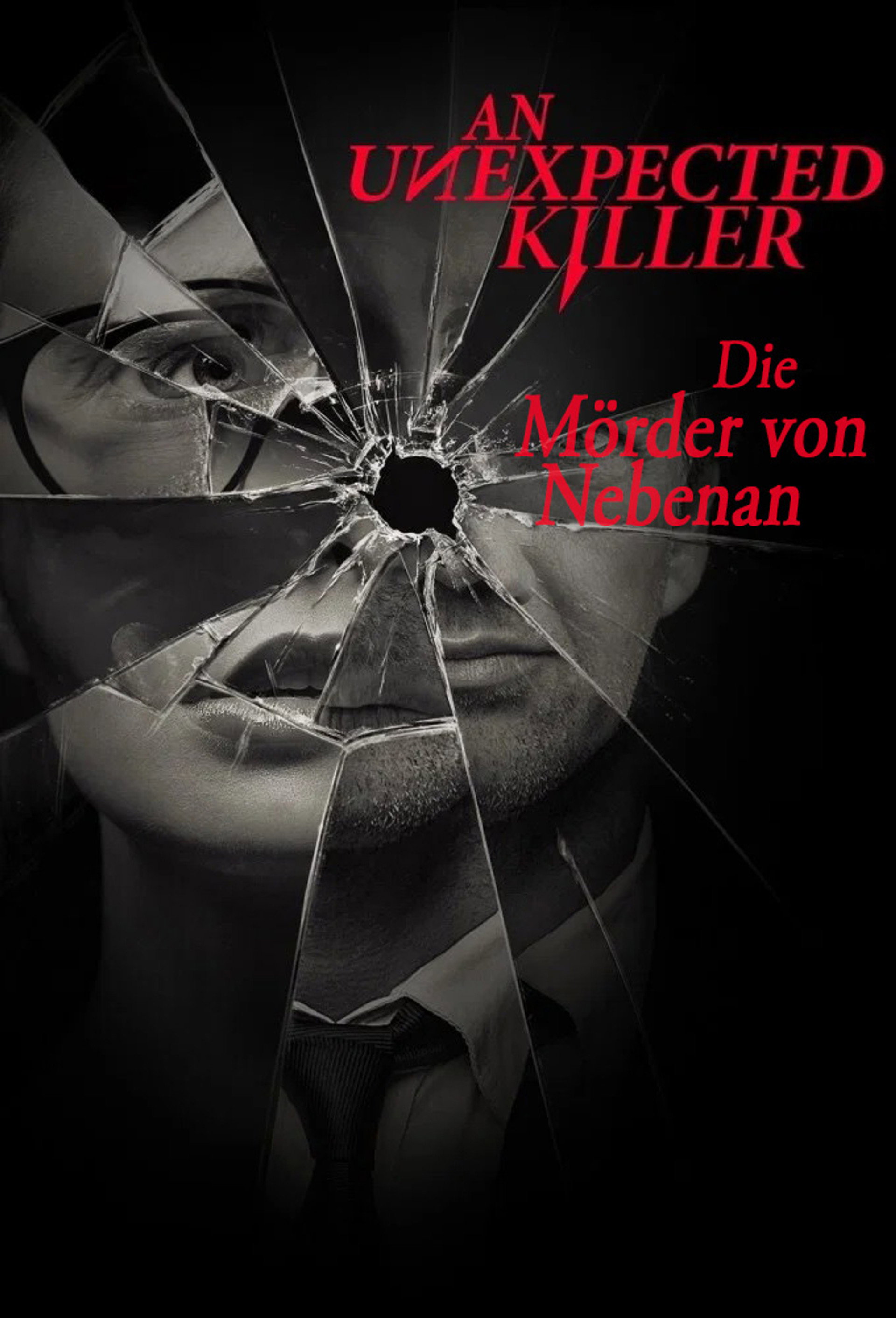 An Unexpected Killer – Die Mörder von nebenan
