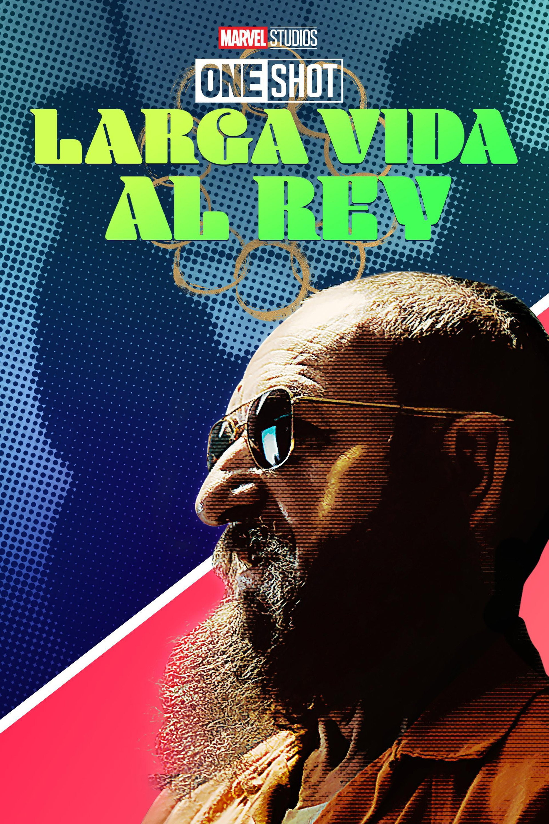 Marvel One-Shot: Todos aclaman al Rey