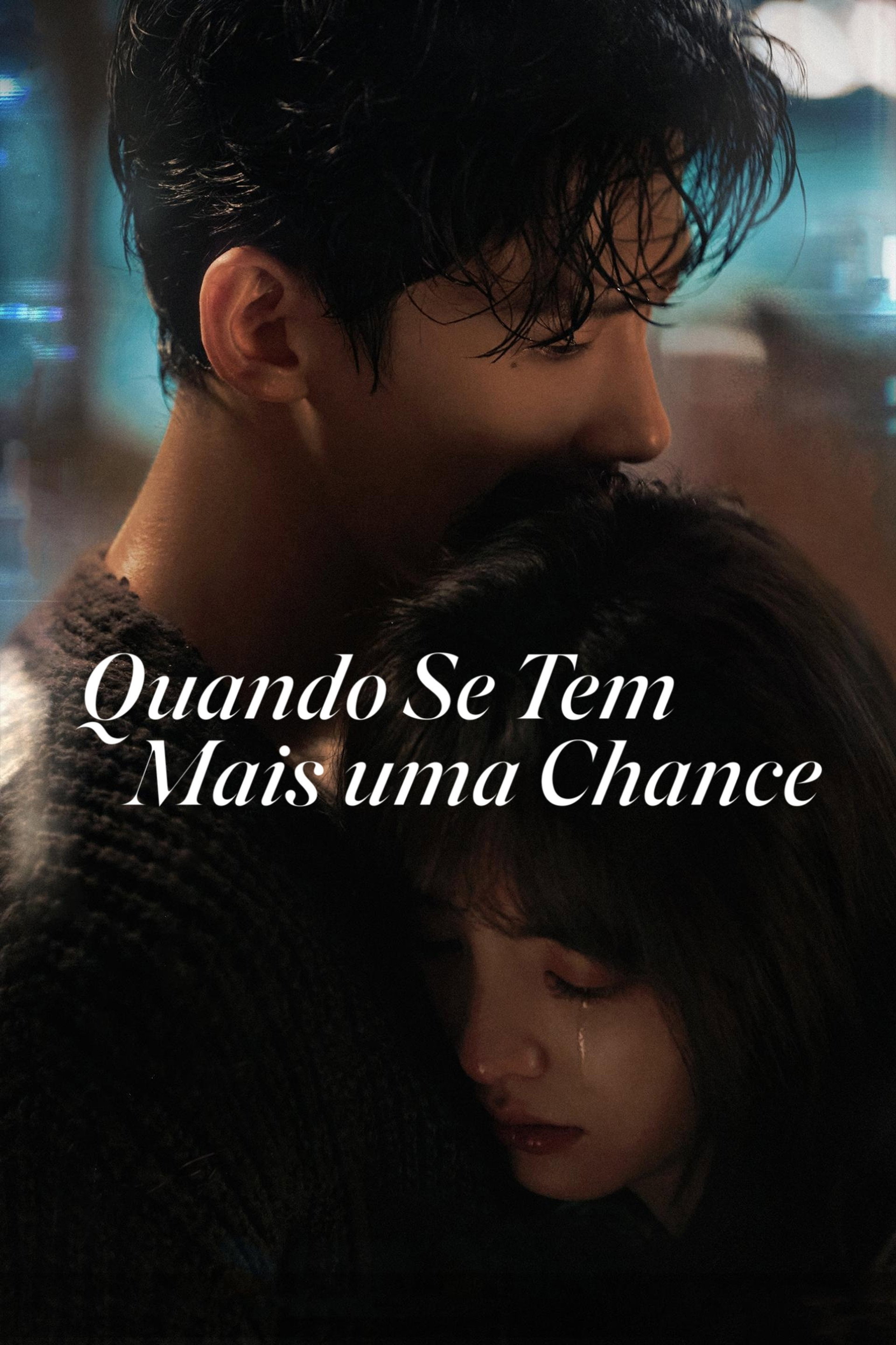 Quando Se Tem Mais uma Chance