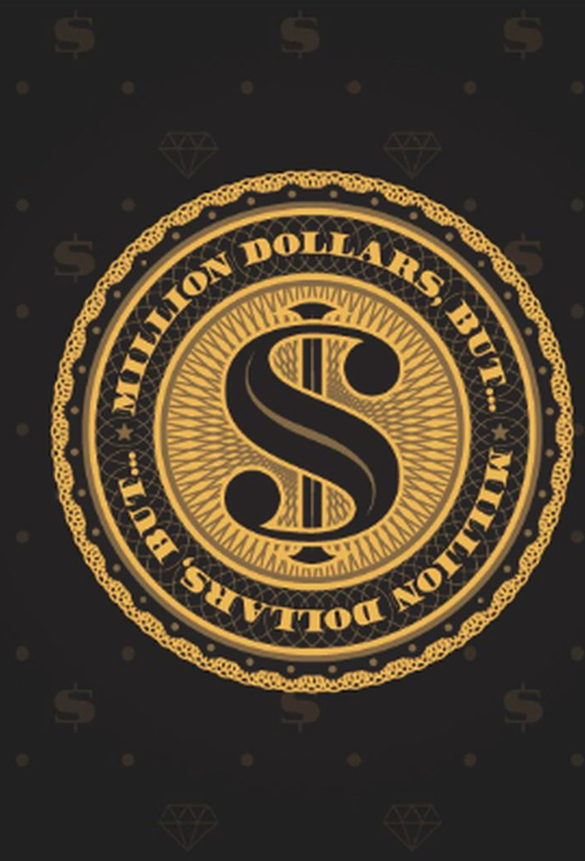 Million Dollars, But...