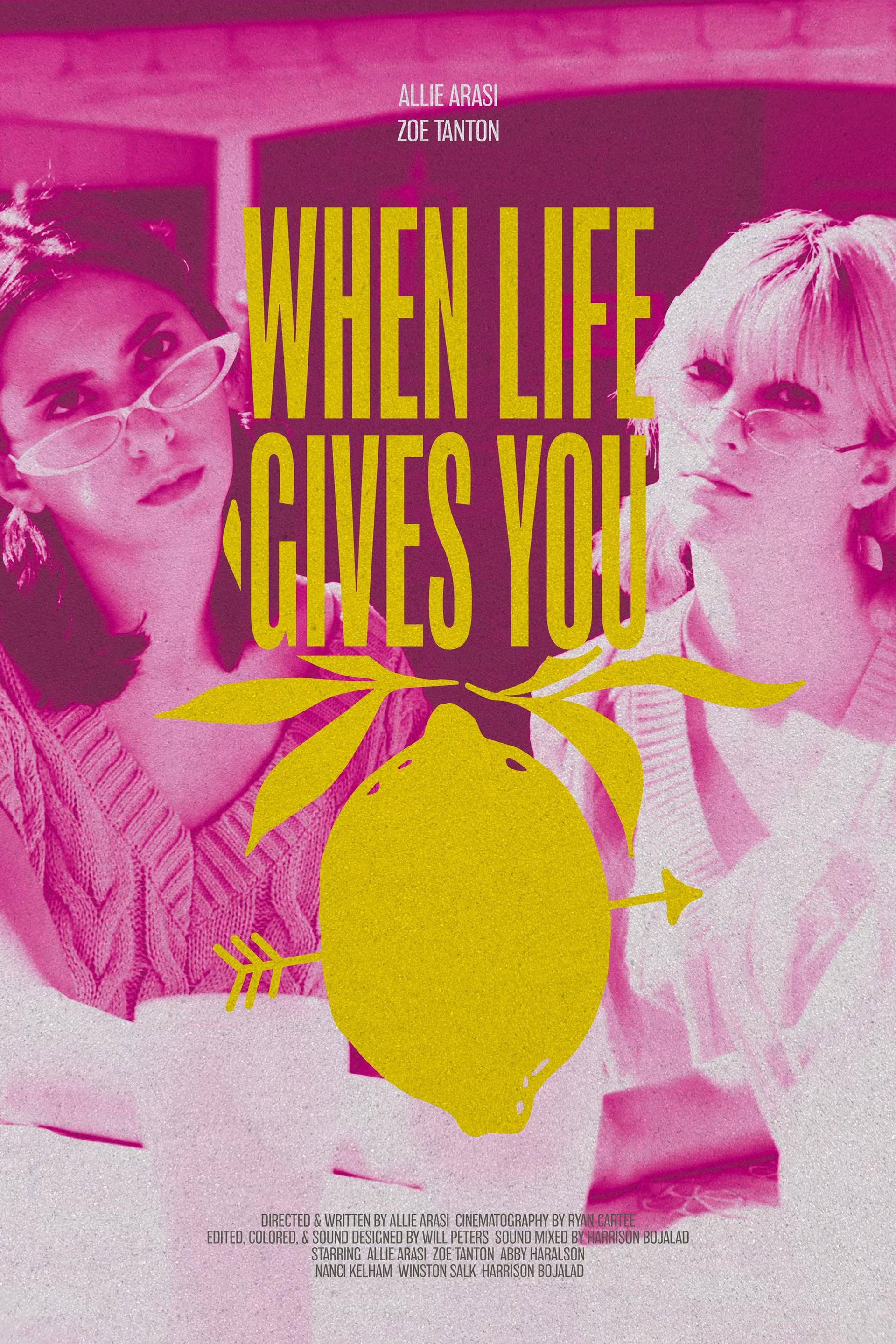 When Life Gives You Lemons