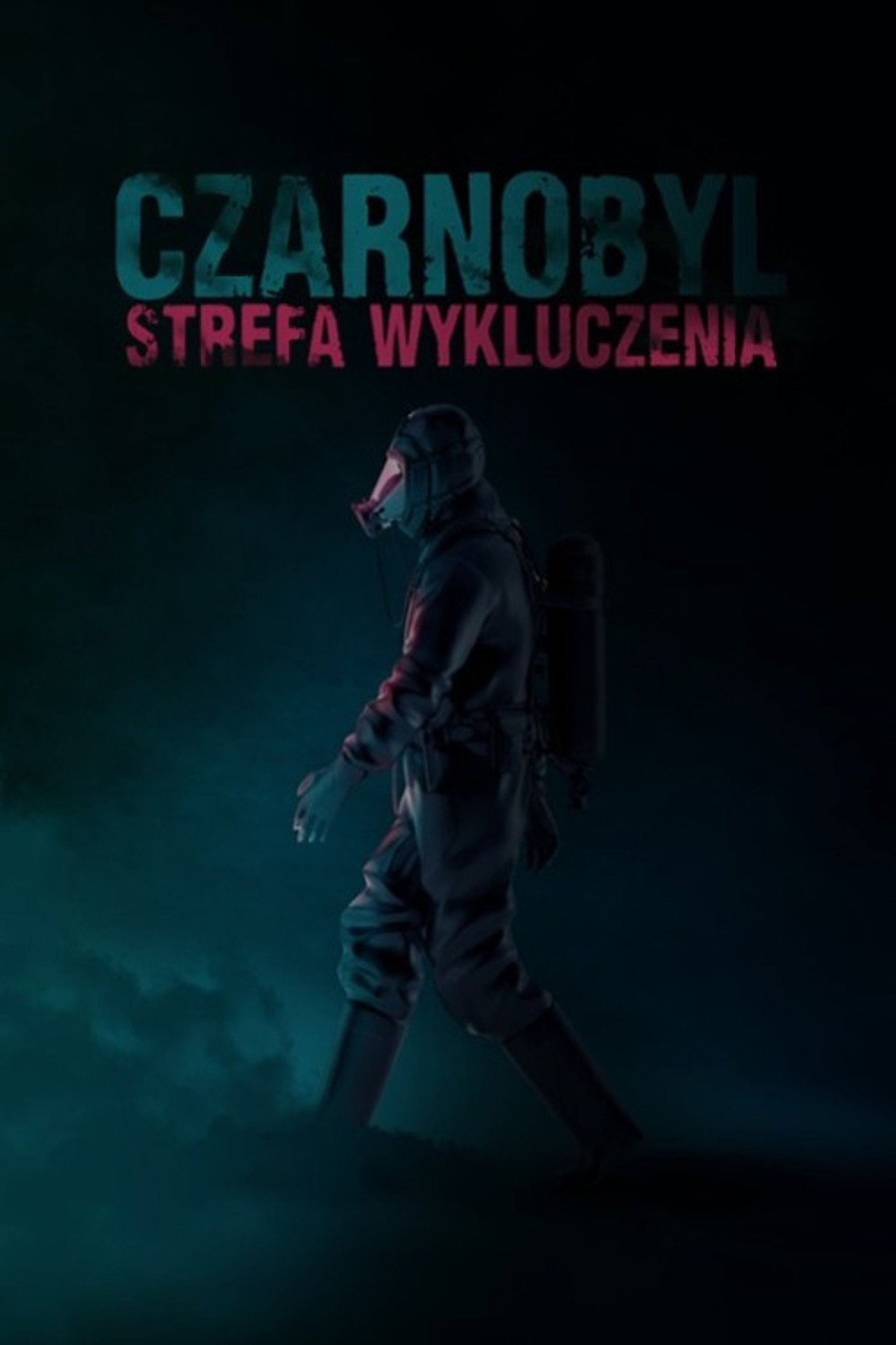 Czarnobyl: Strefa wykluczenia
