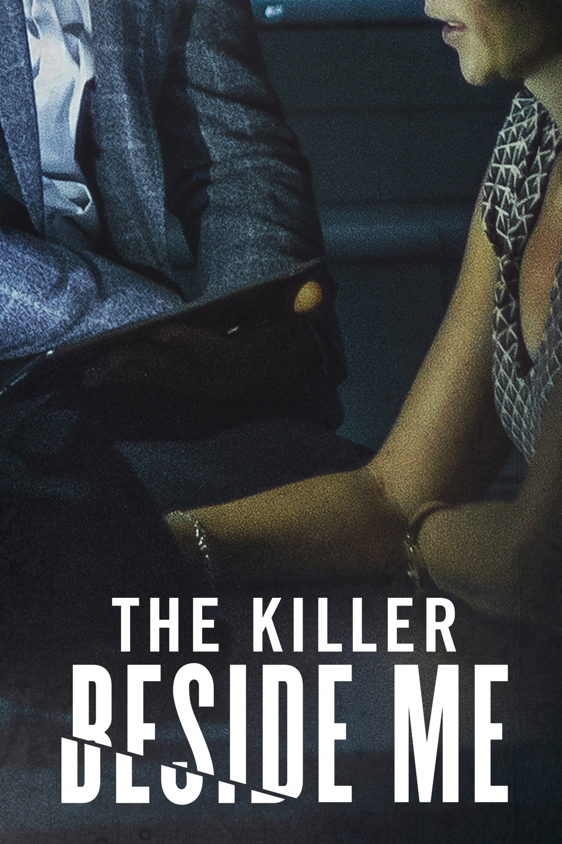 The Killer Beside Me
