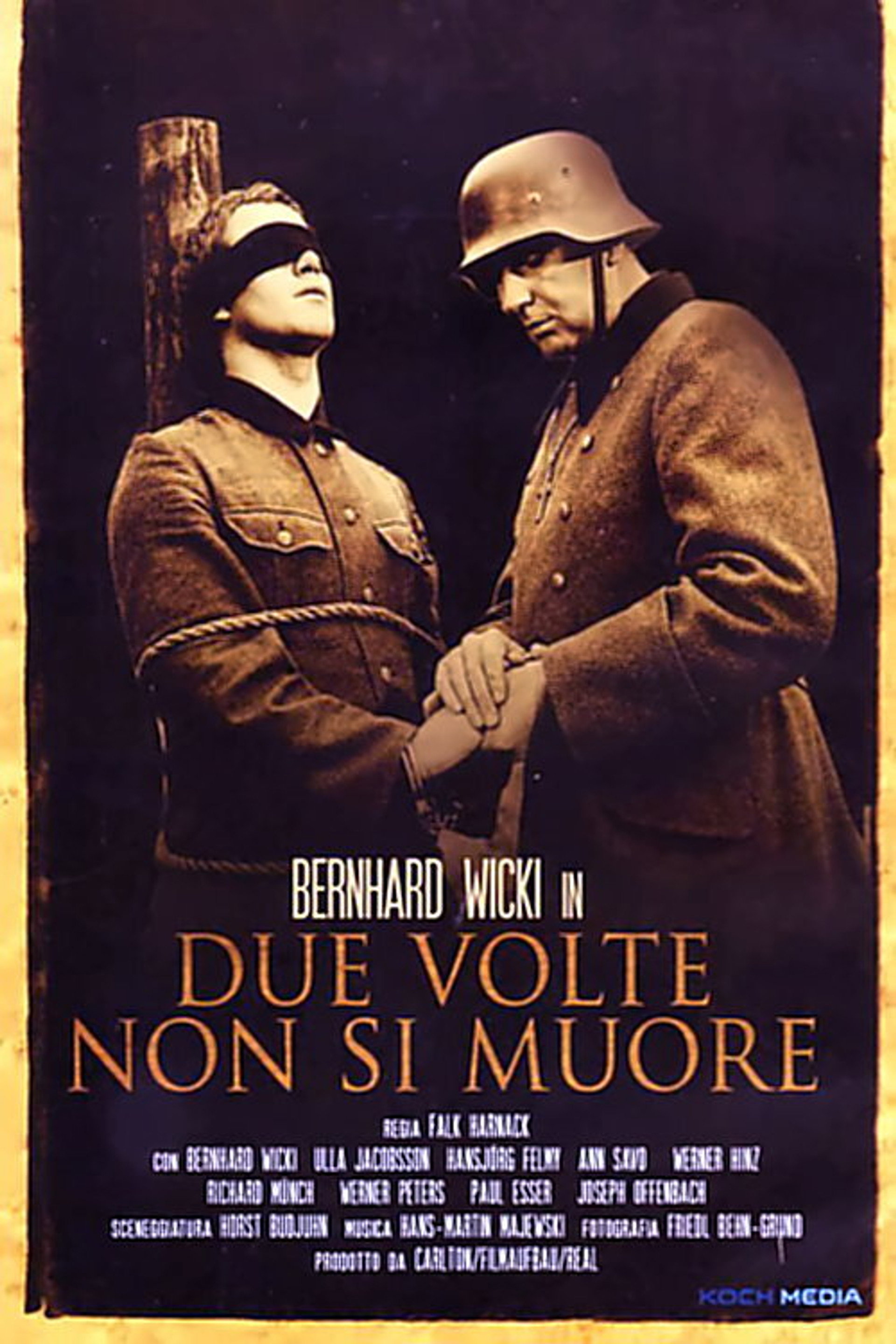 Due volte non si muore