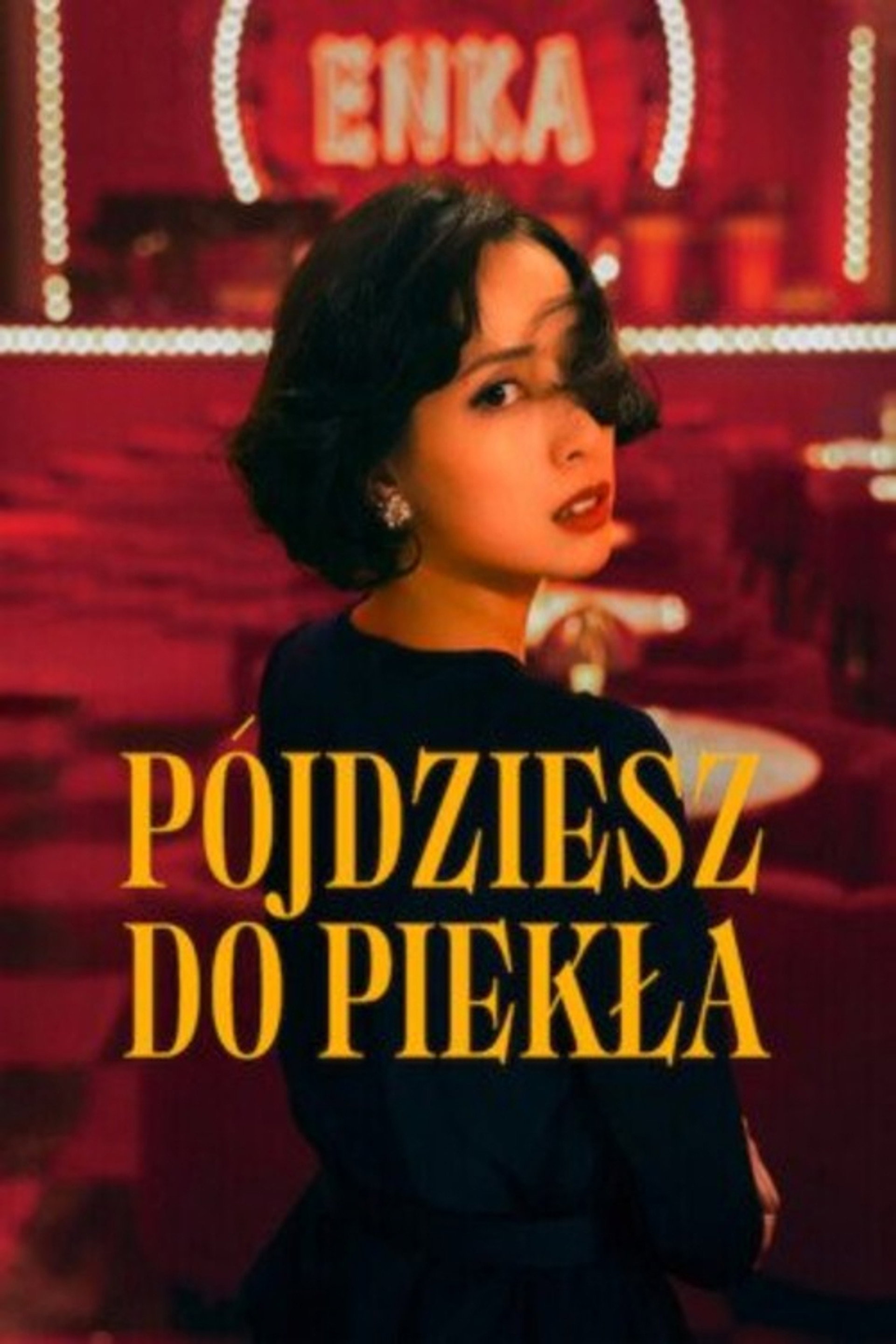 Pójdziesz do piekła