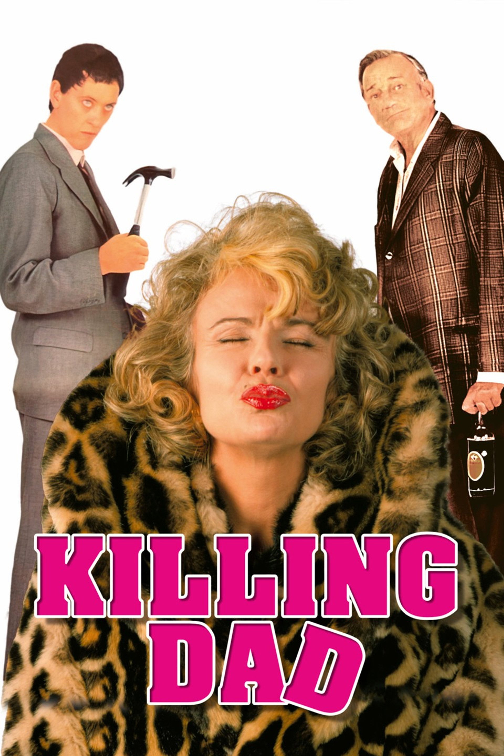 Killing Dad (Or How to Love Your Mother)