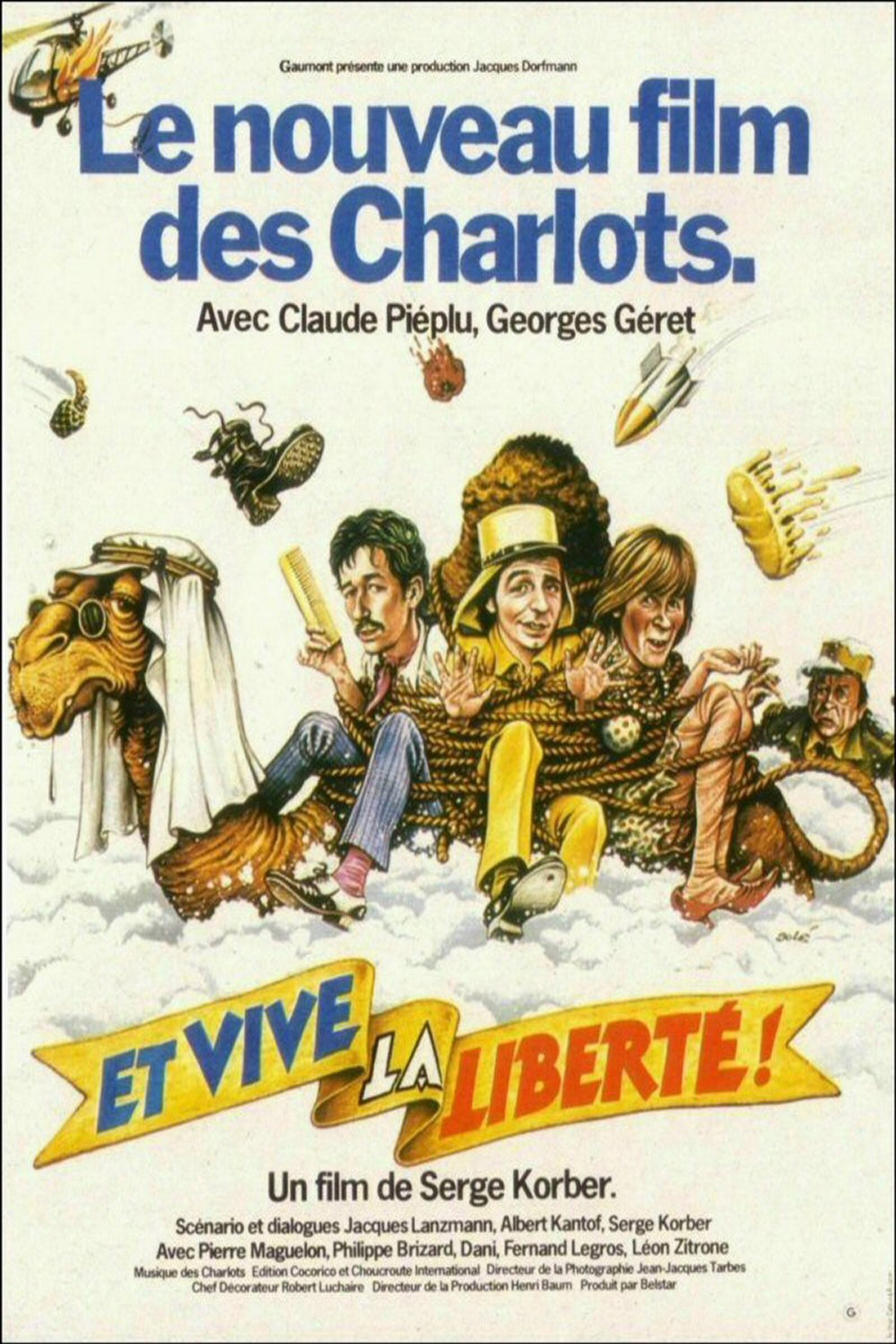 Et vive la liberté !