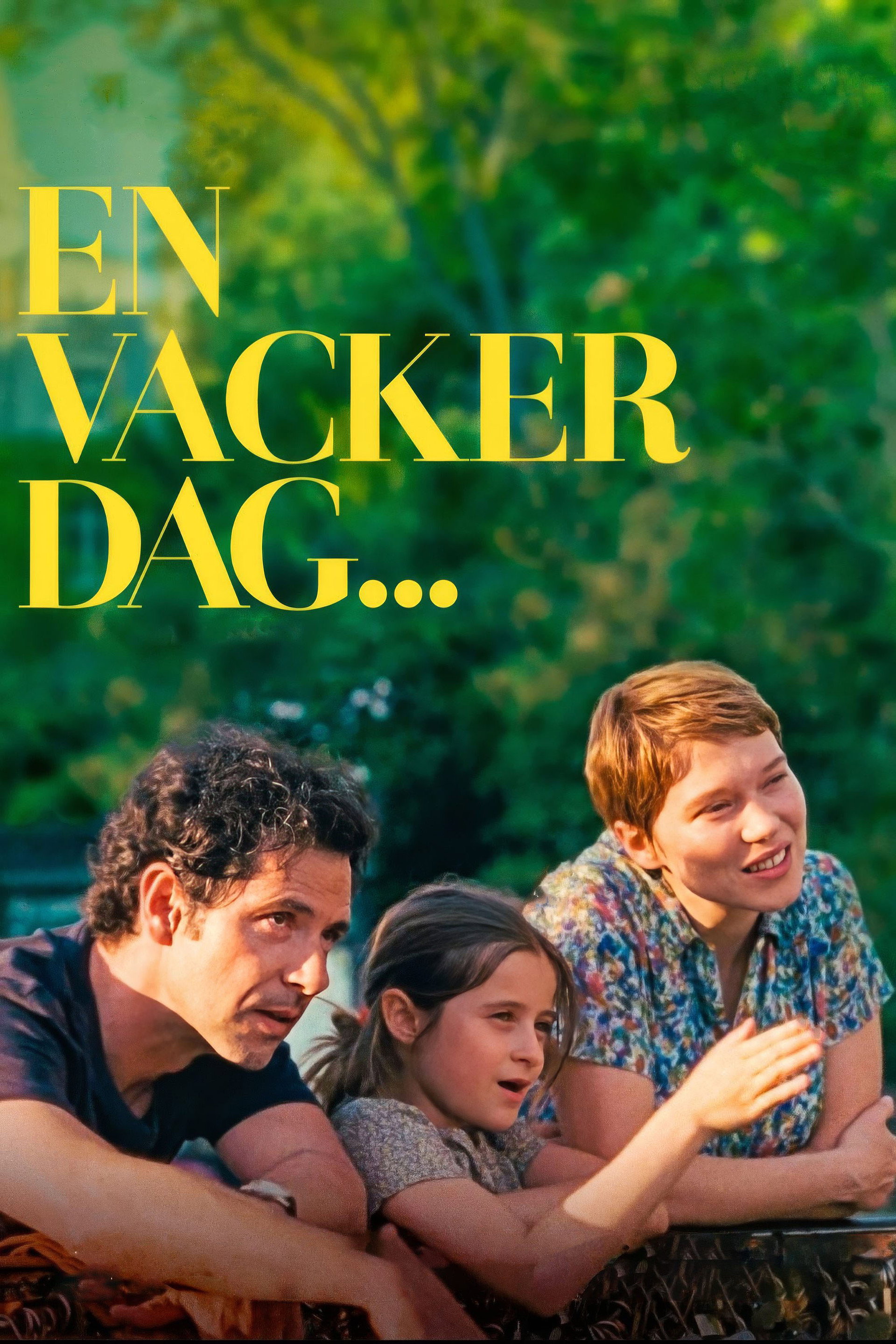 En vacker dag…