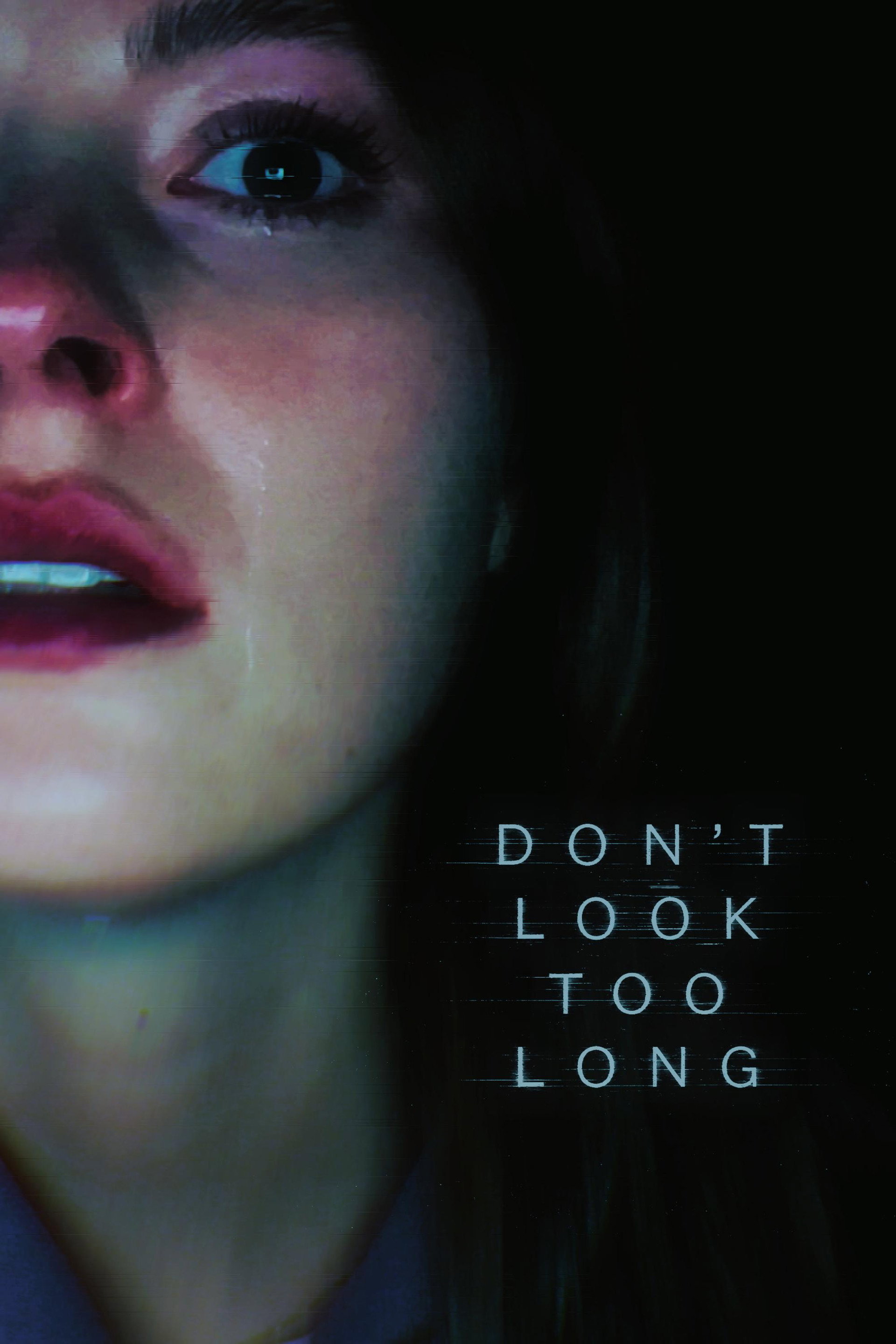 Don't Look Too Long
