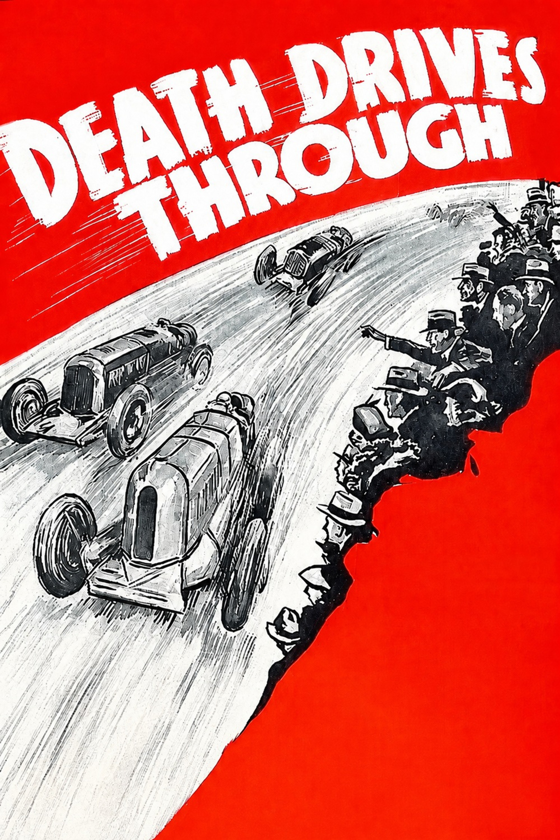 Death Drives Through