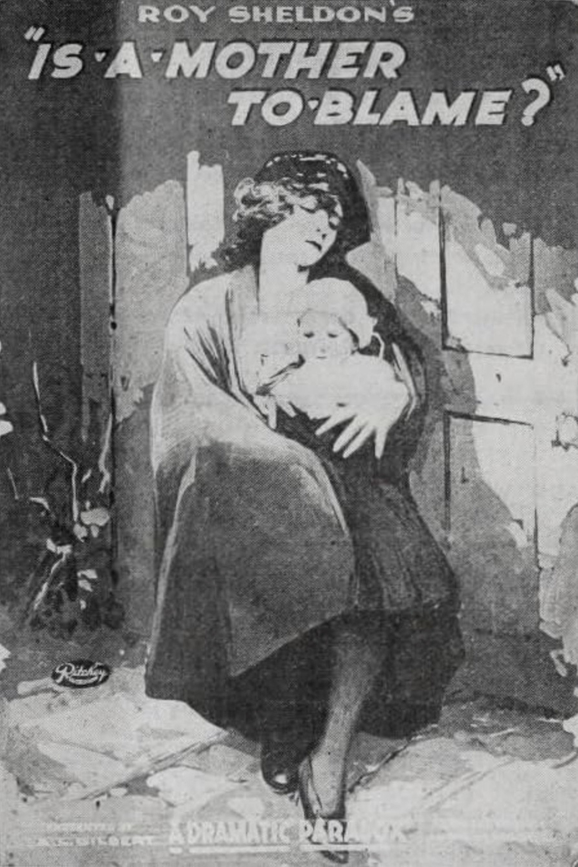 Is a Mother to Blame?