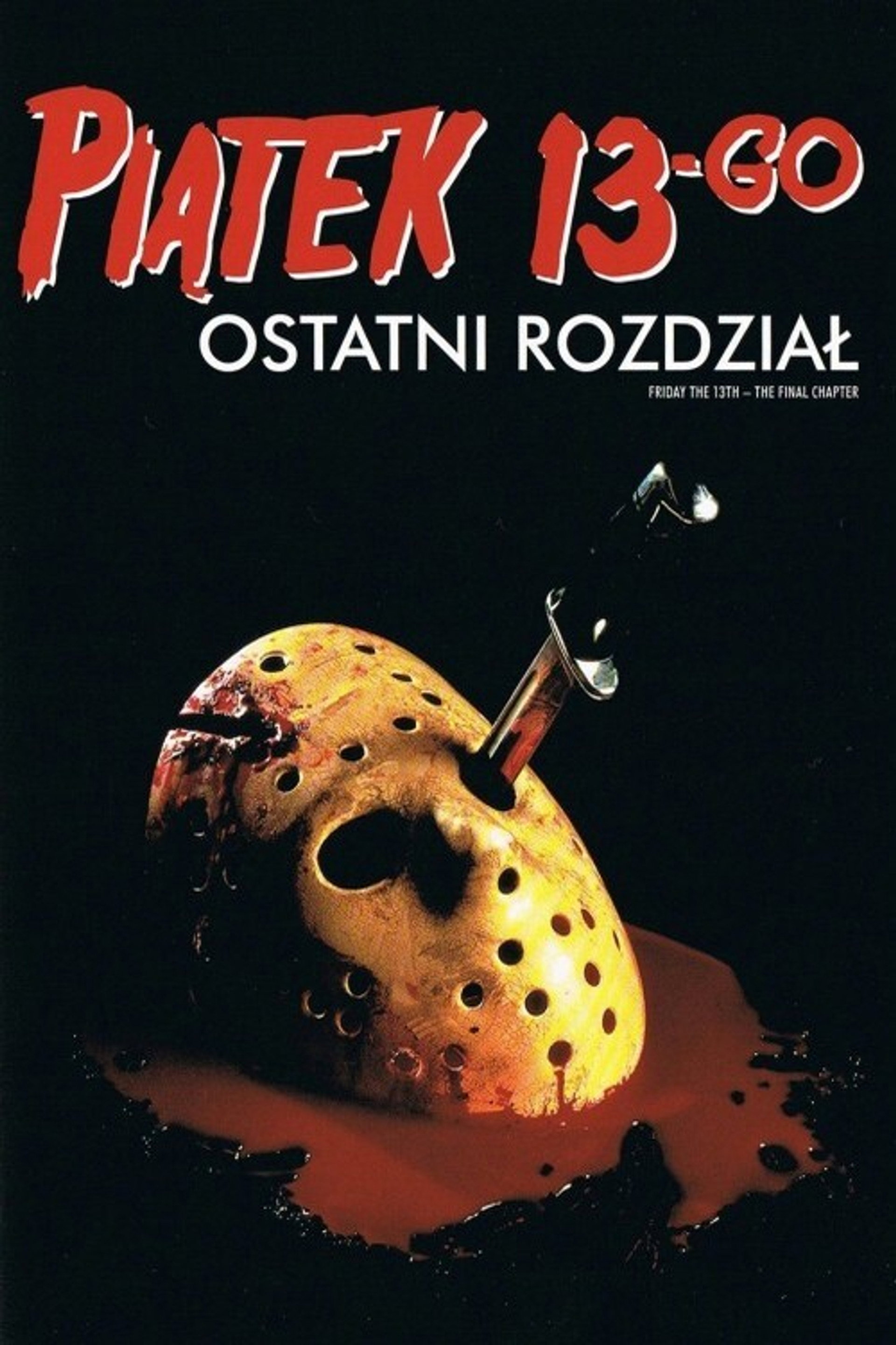 Piątek trzynastego 4: Ostatni Rozdział