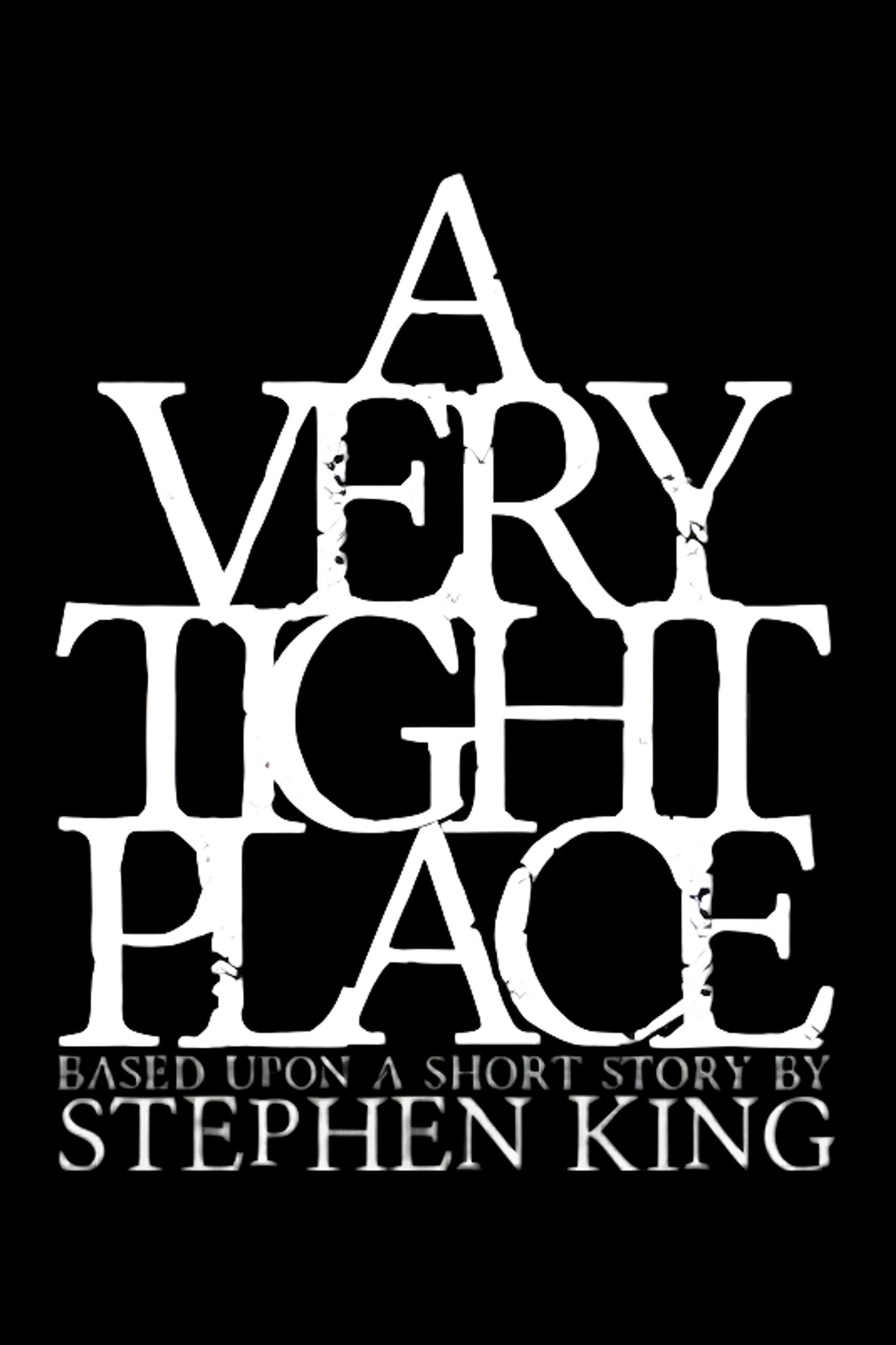 A Very Tight Place