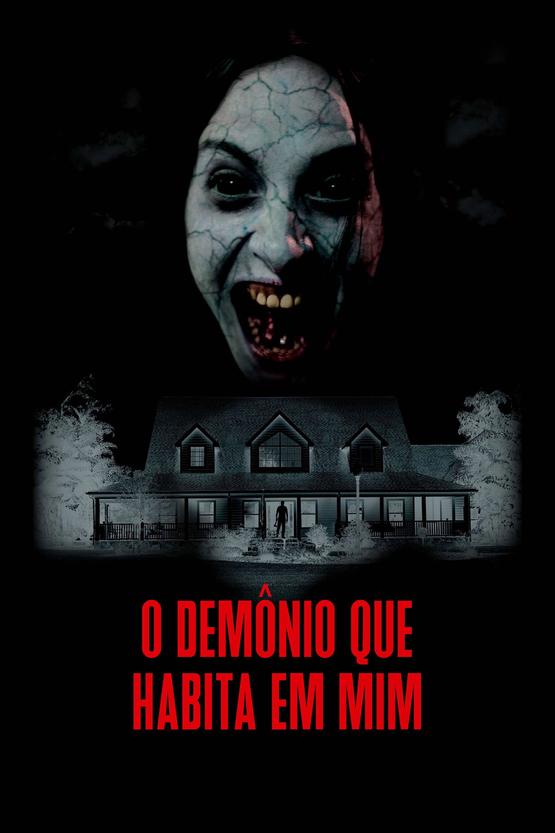 O Demônio que Habita em Mim