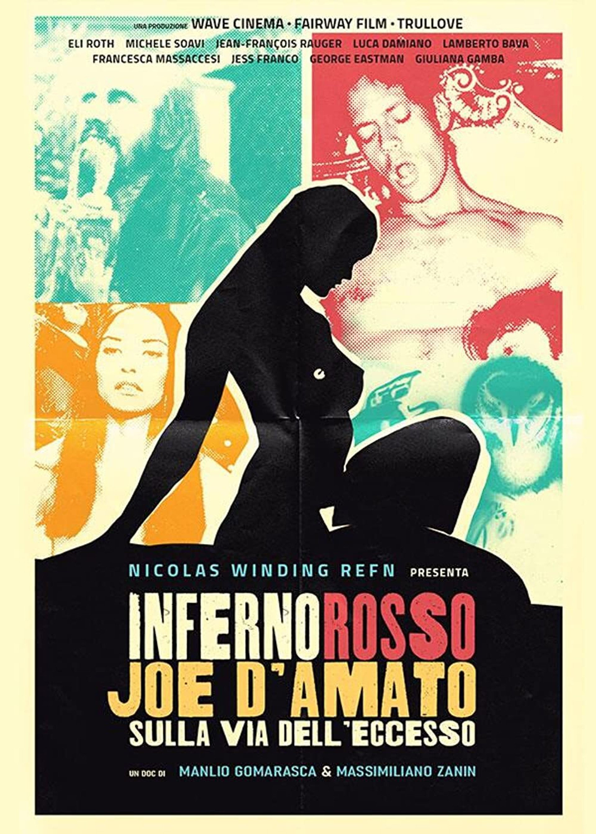 Inferno Rosso. Joe D'Amato sulla via dell'eccesso