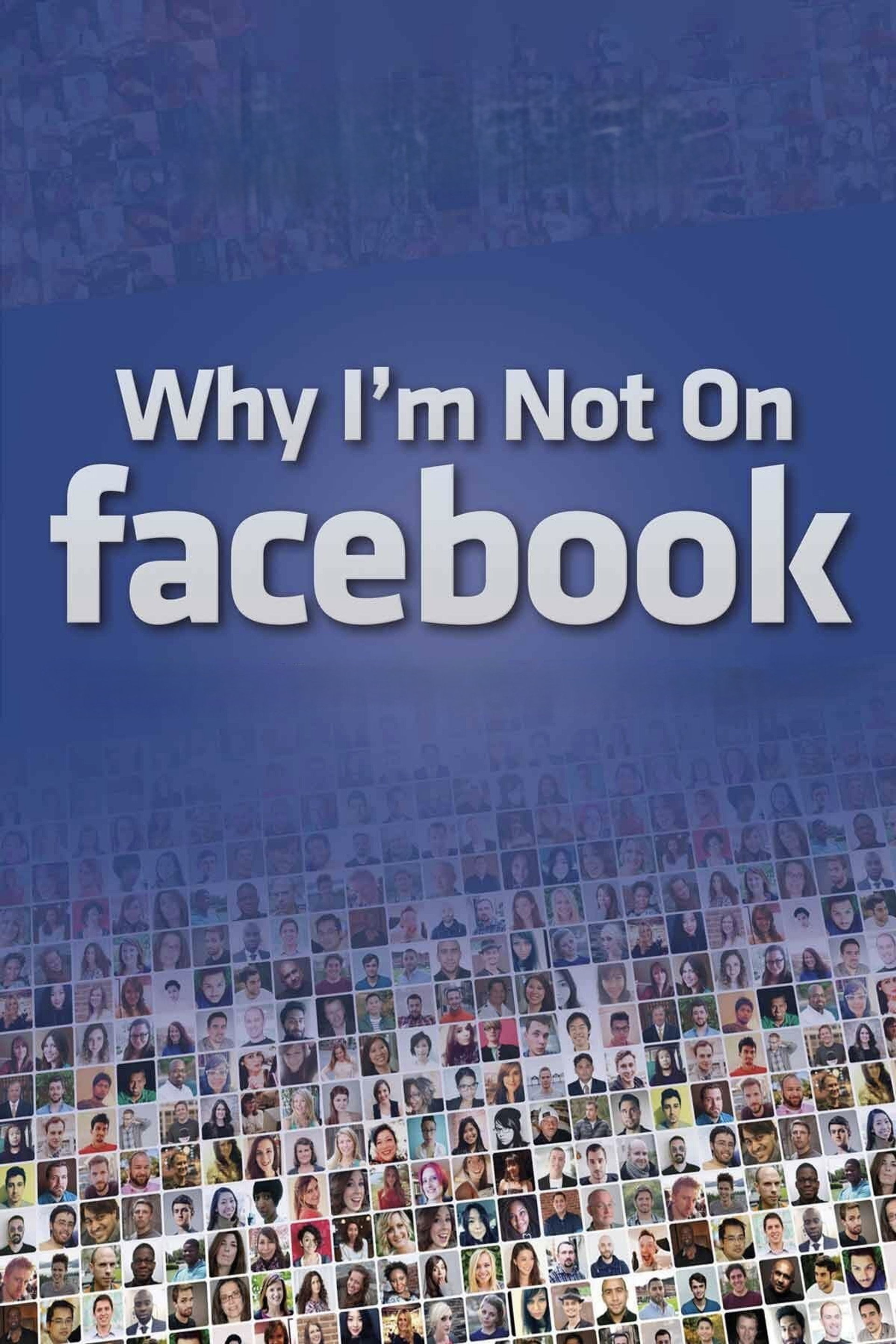 ¿Por qué no estoy en Facebook?