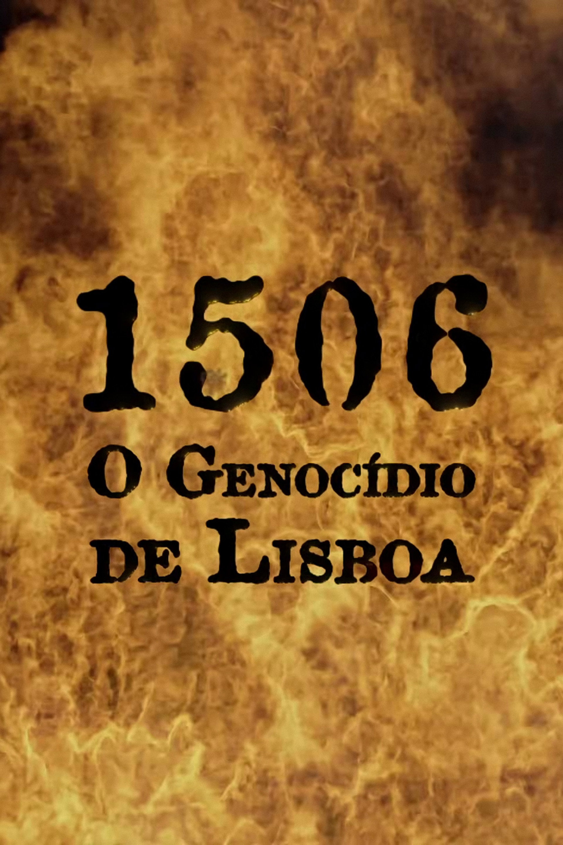1506 - O Genocídio de Lisboa