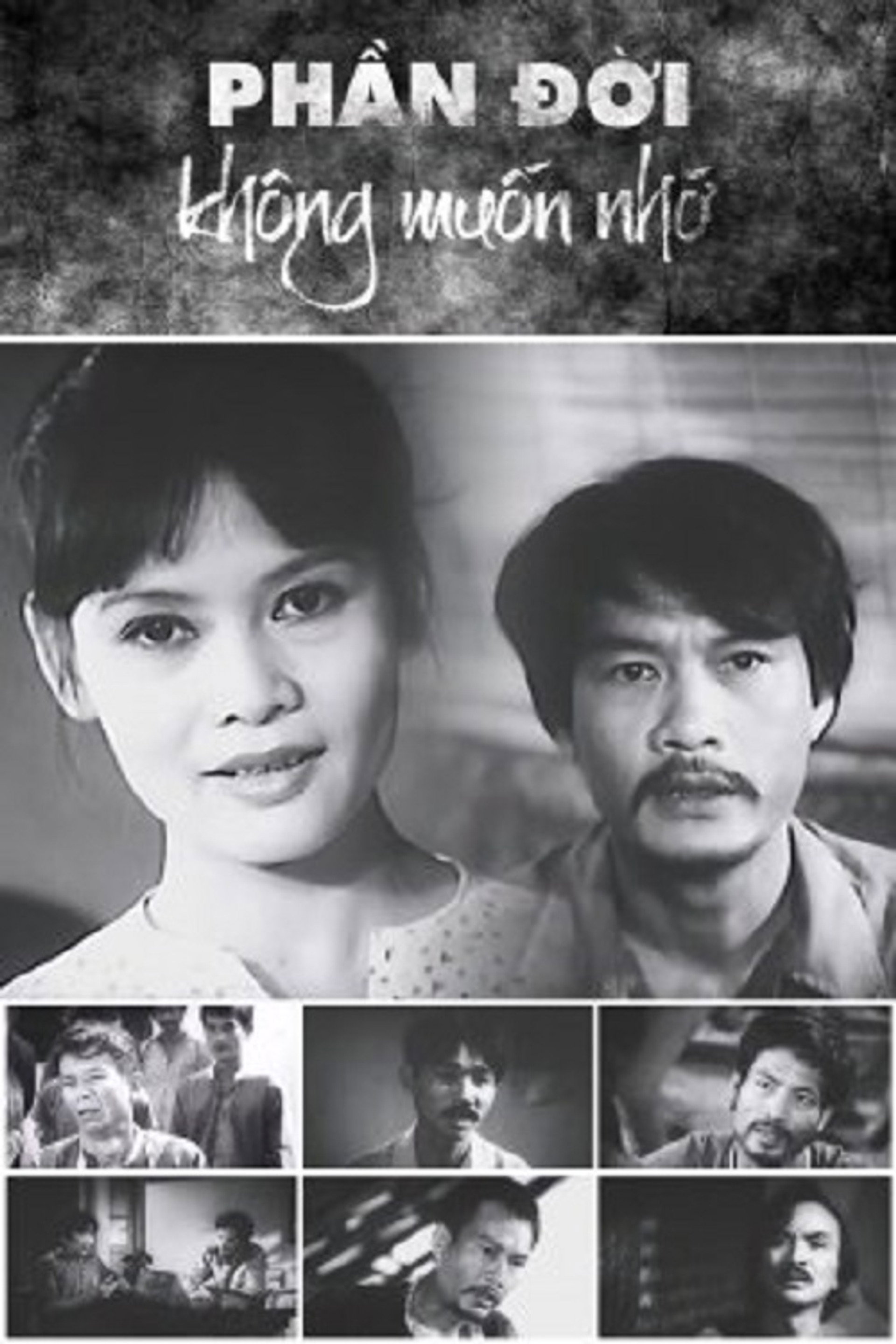 Phần Đời Không Muốn Nhớ