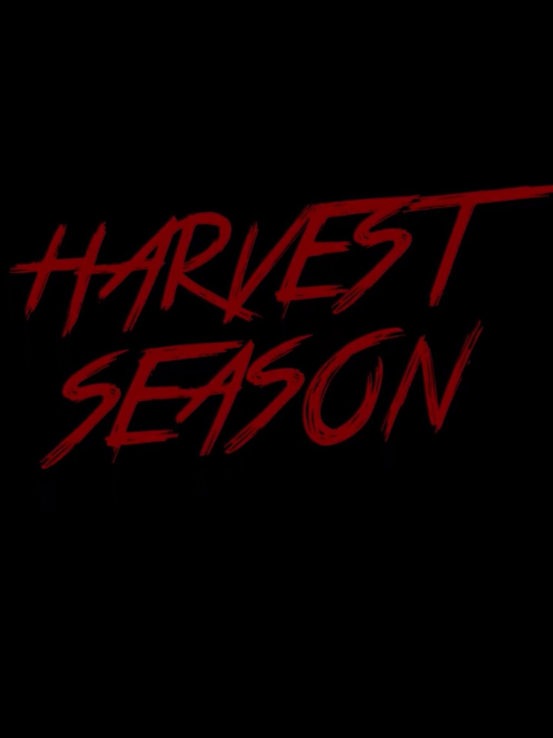 Harvest Season