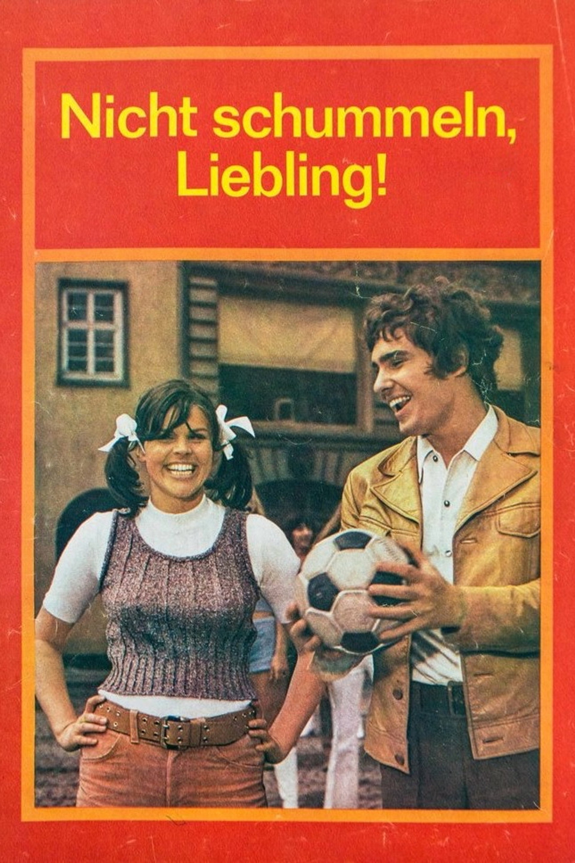 Nicht schummeln, Liebling!