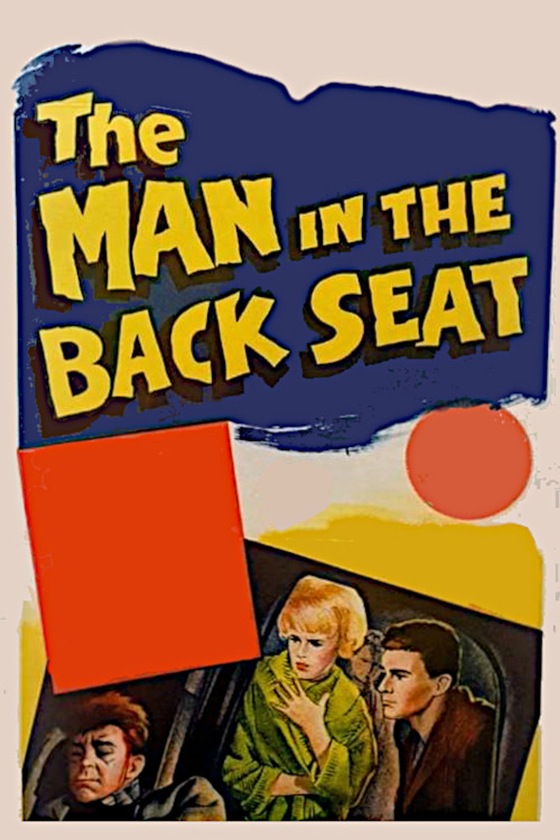 The Man in the Back Seat