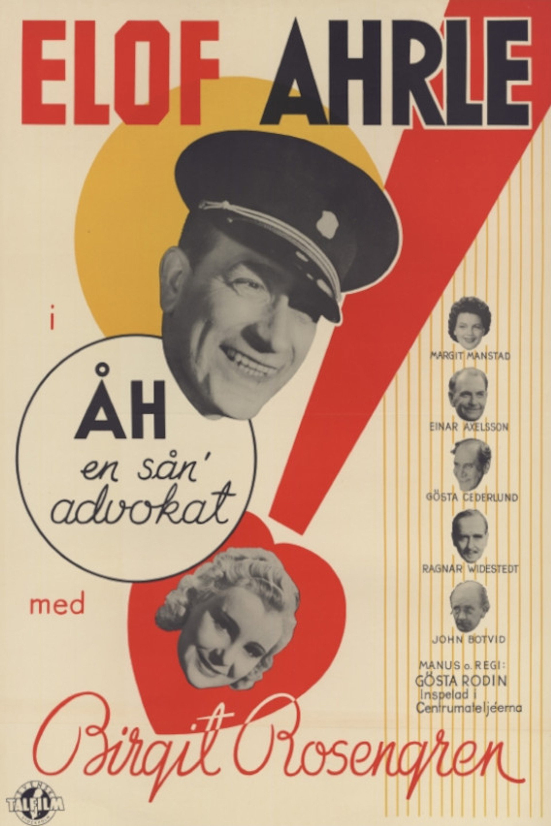 Åh, en sån' advokat