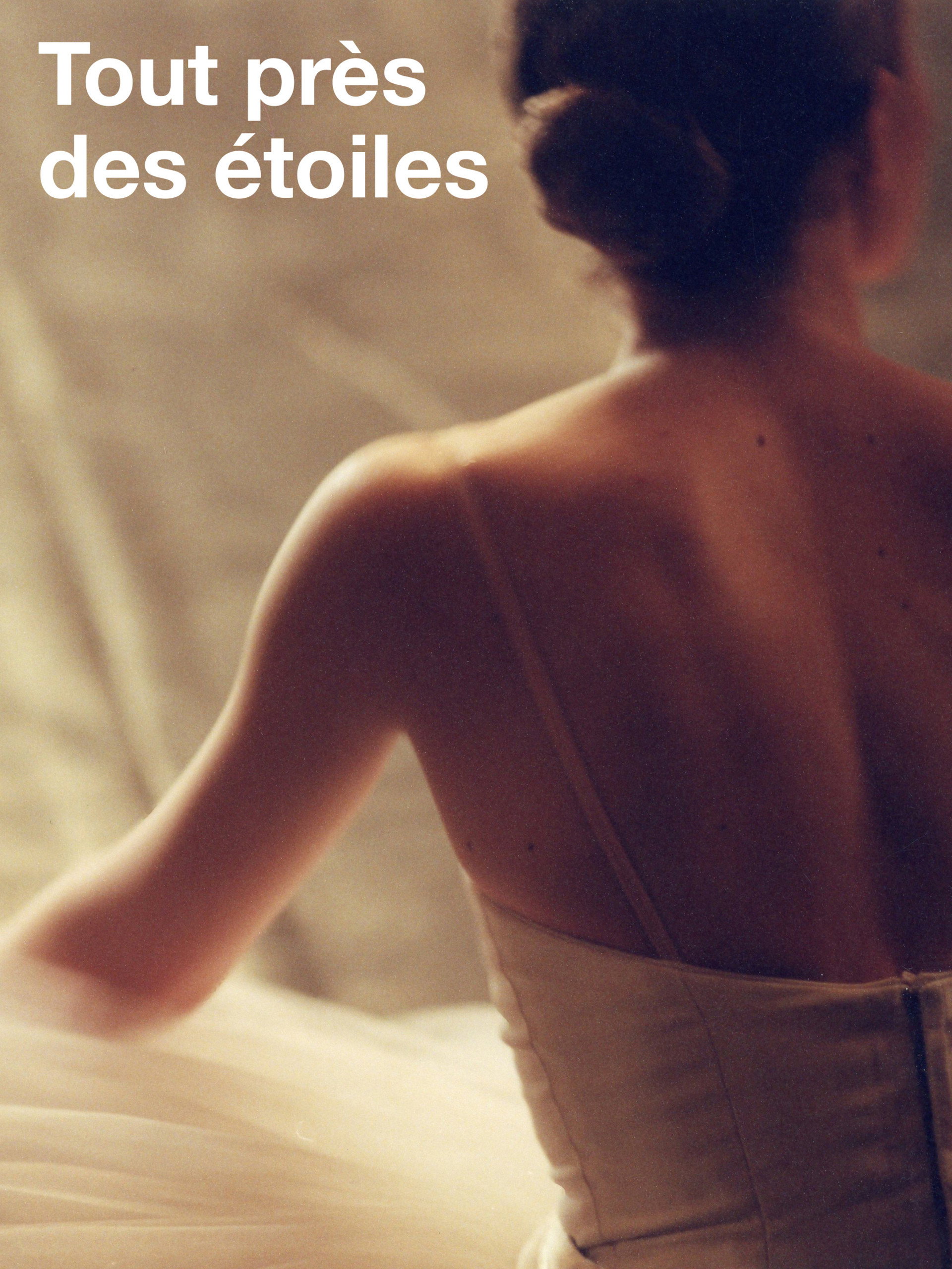 Tout près des étoiles