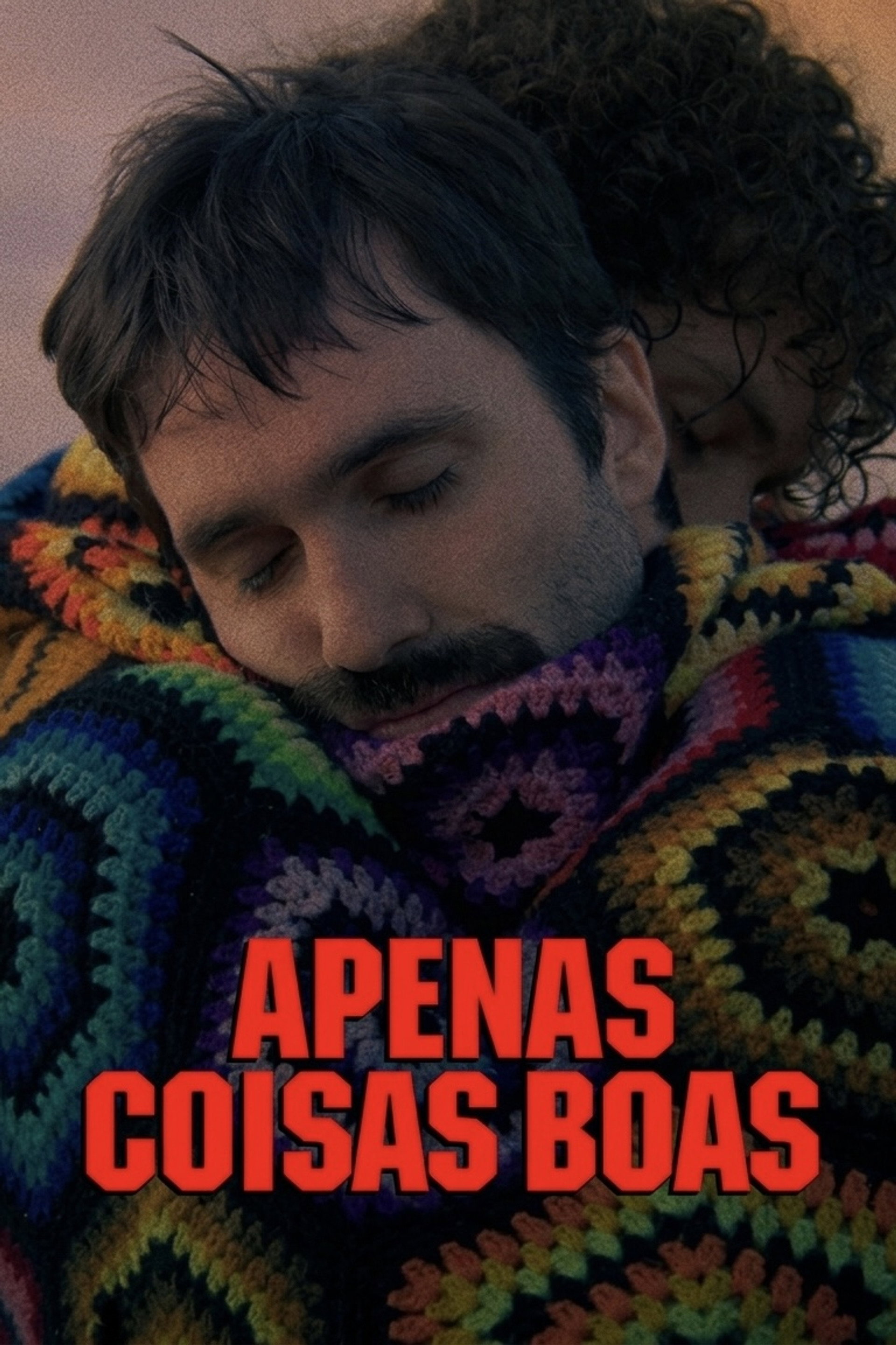 Apenas Coisas Boas