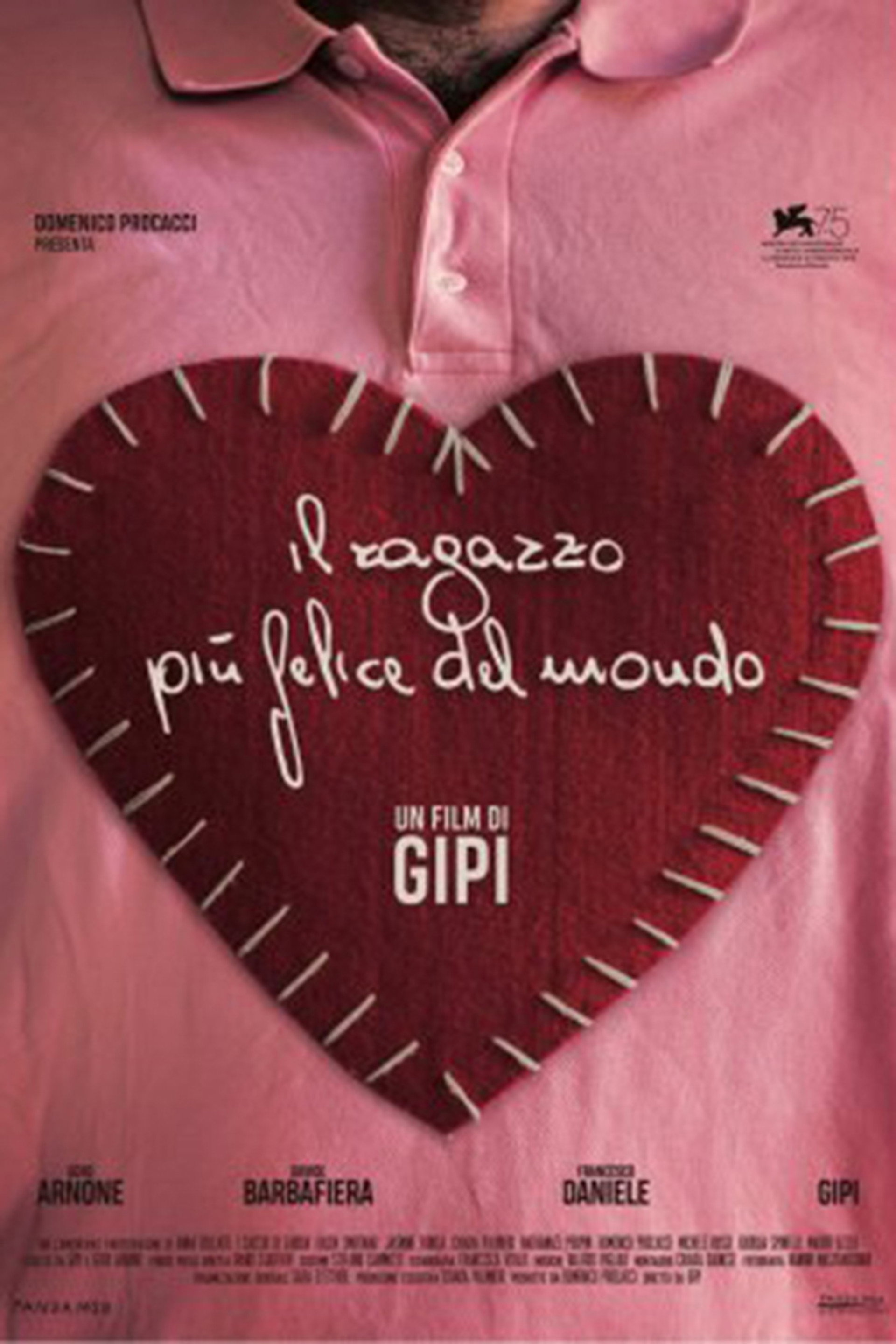 Il Ragazzo Più Felice Del Mondo
