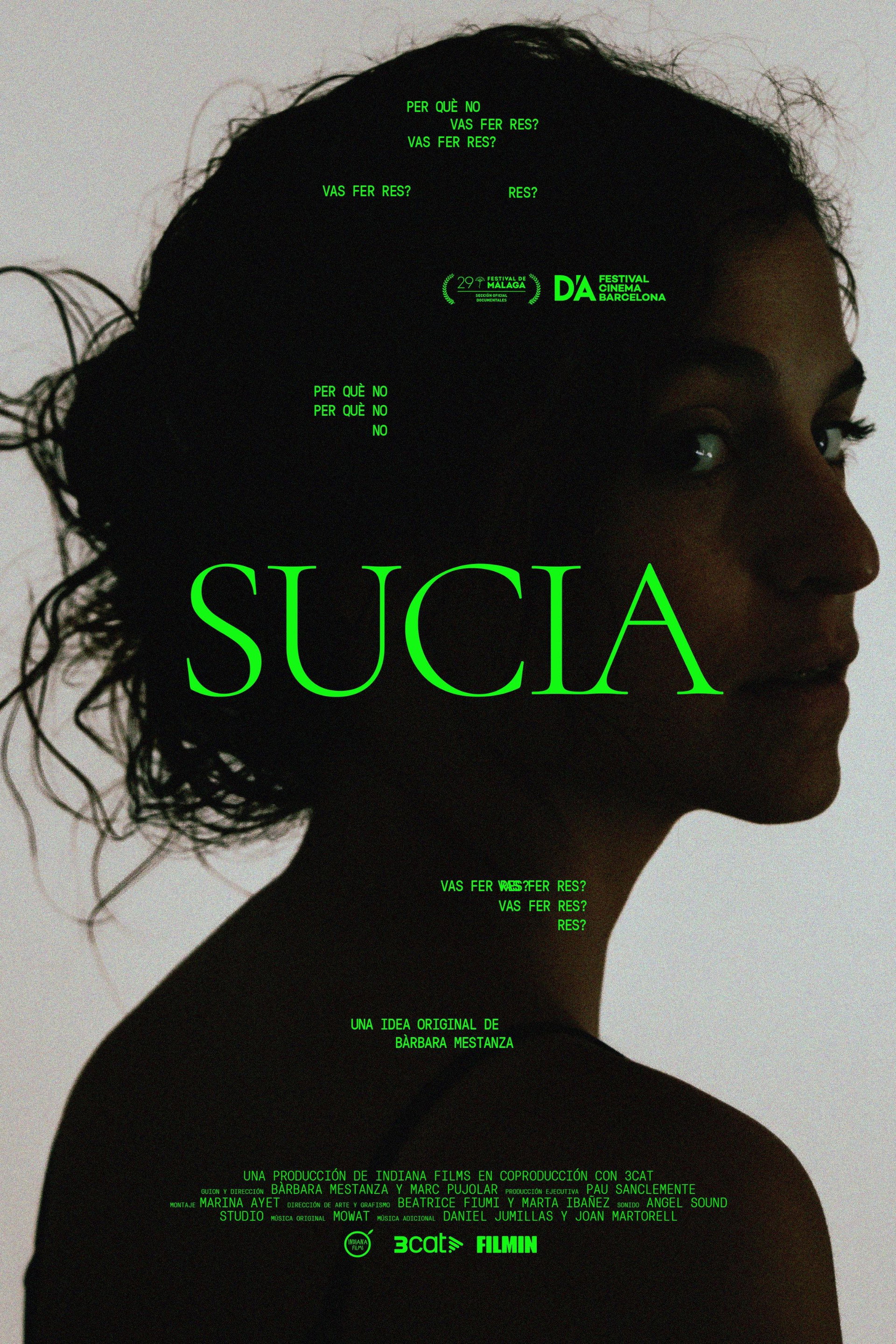 Sucia. Per què no vas fer res?