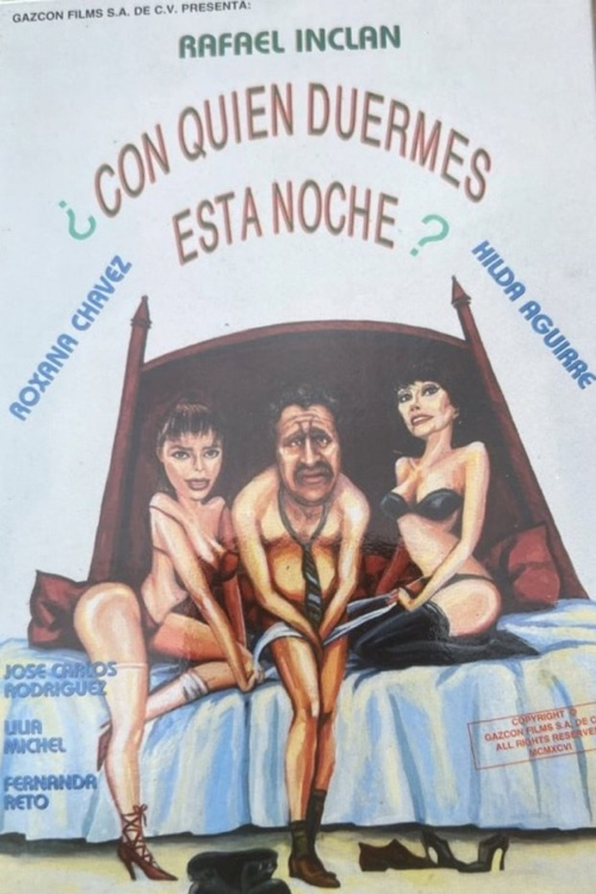 ¿Con quien duermes esta noche?