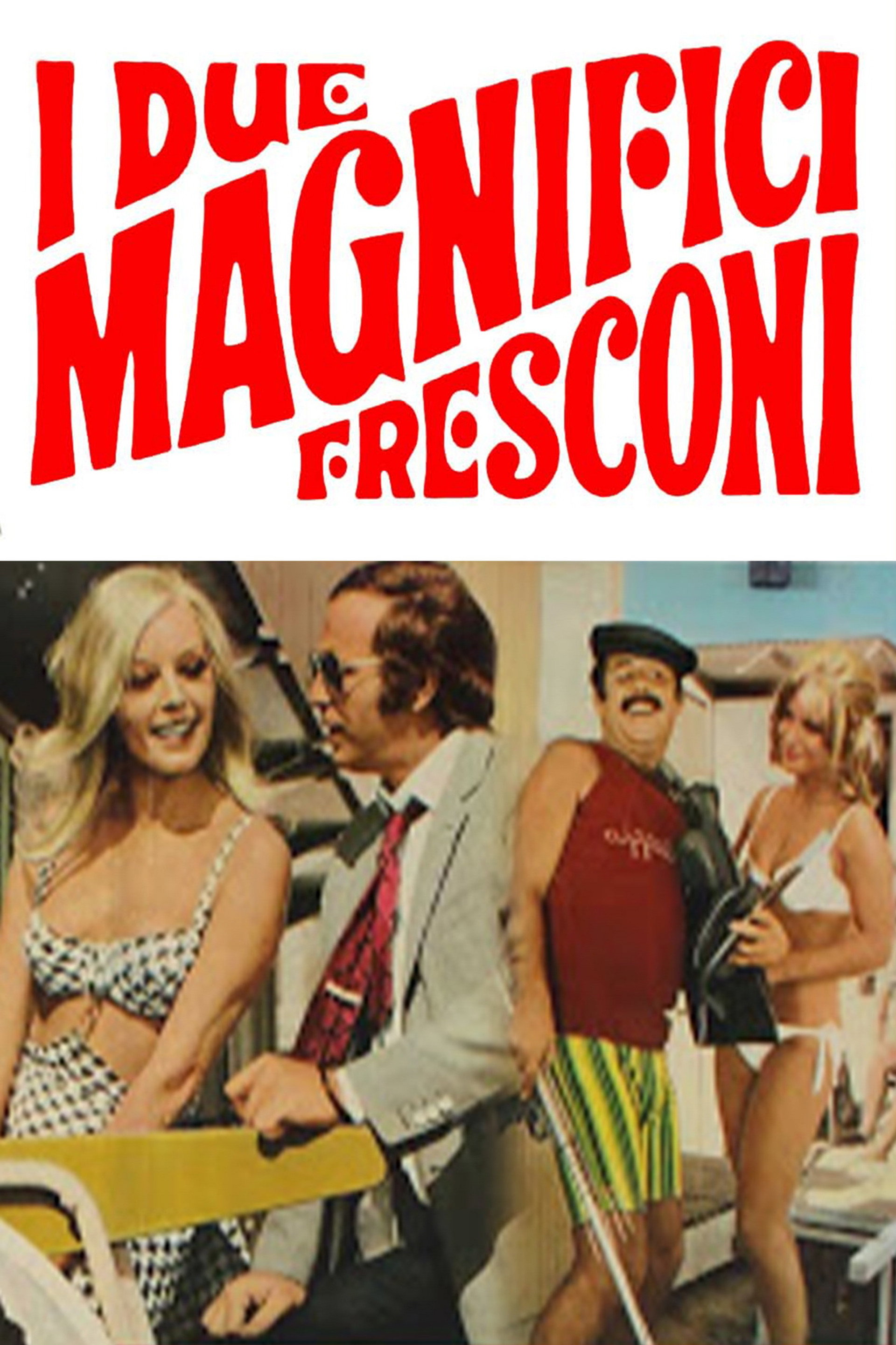 I due magnifici fresconi