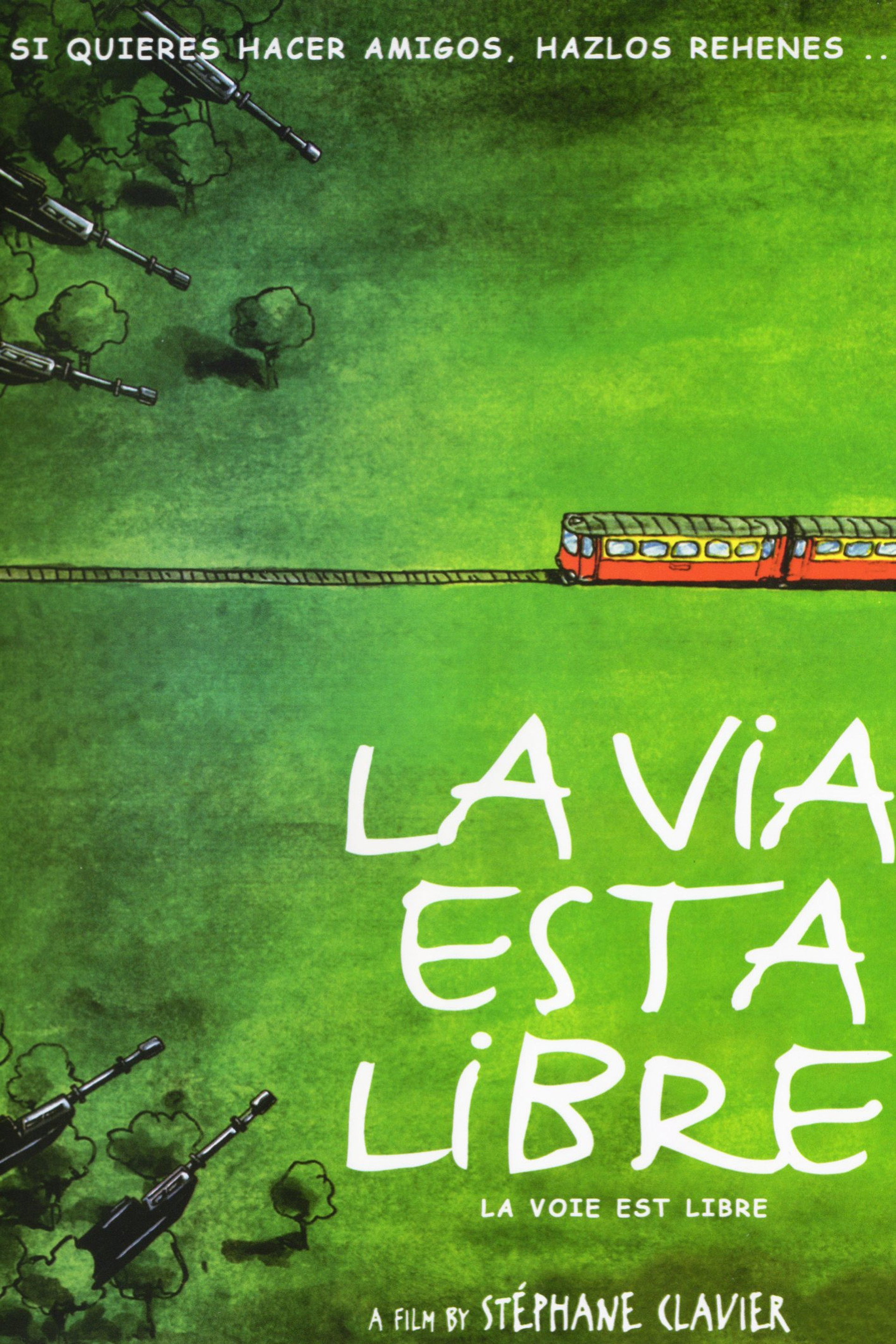 La voie est libre