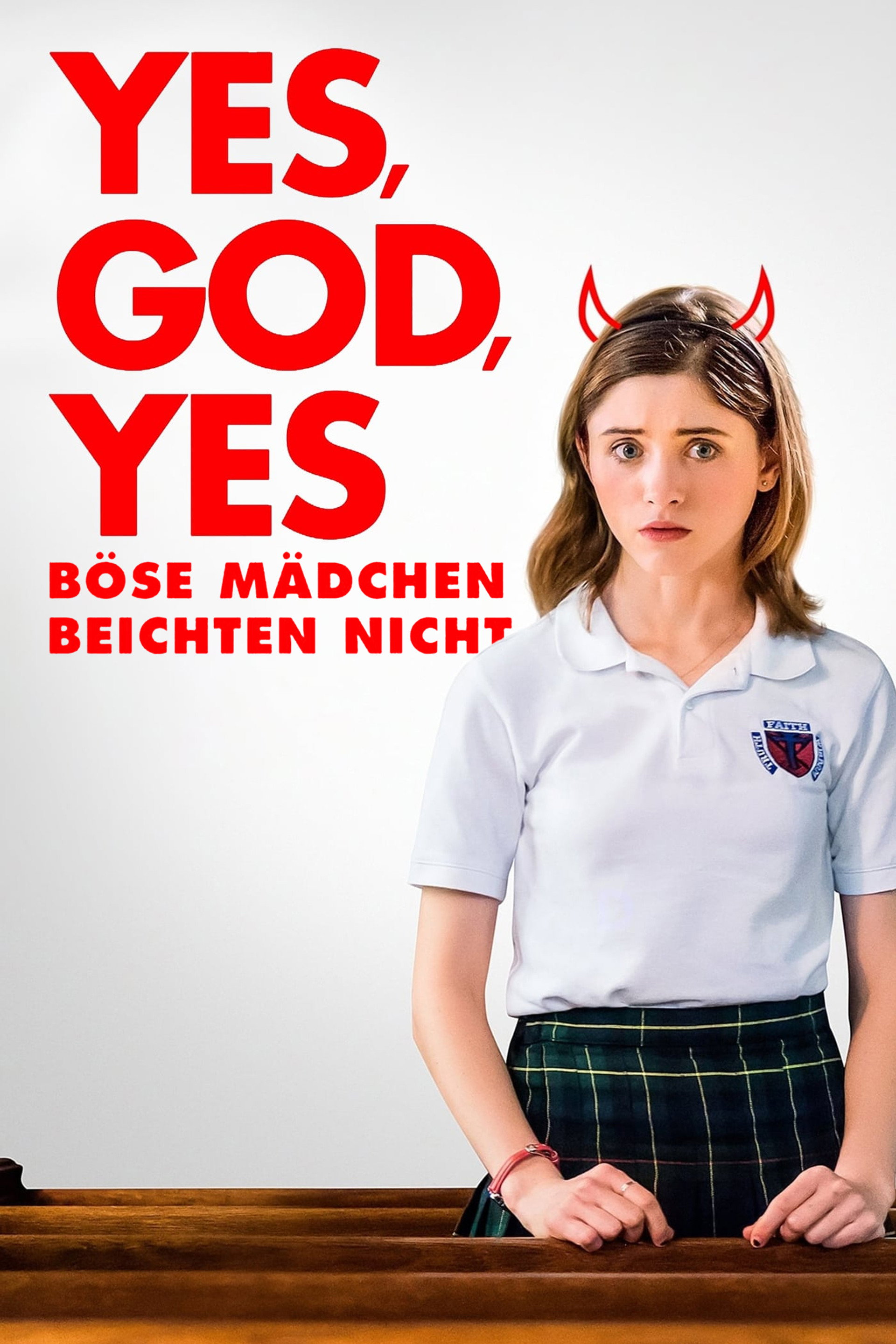 Yes, God, Yes - Böse Mädchen beichten nicht