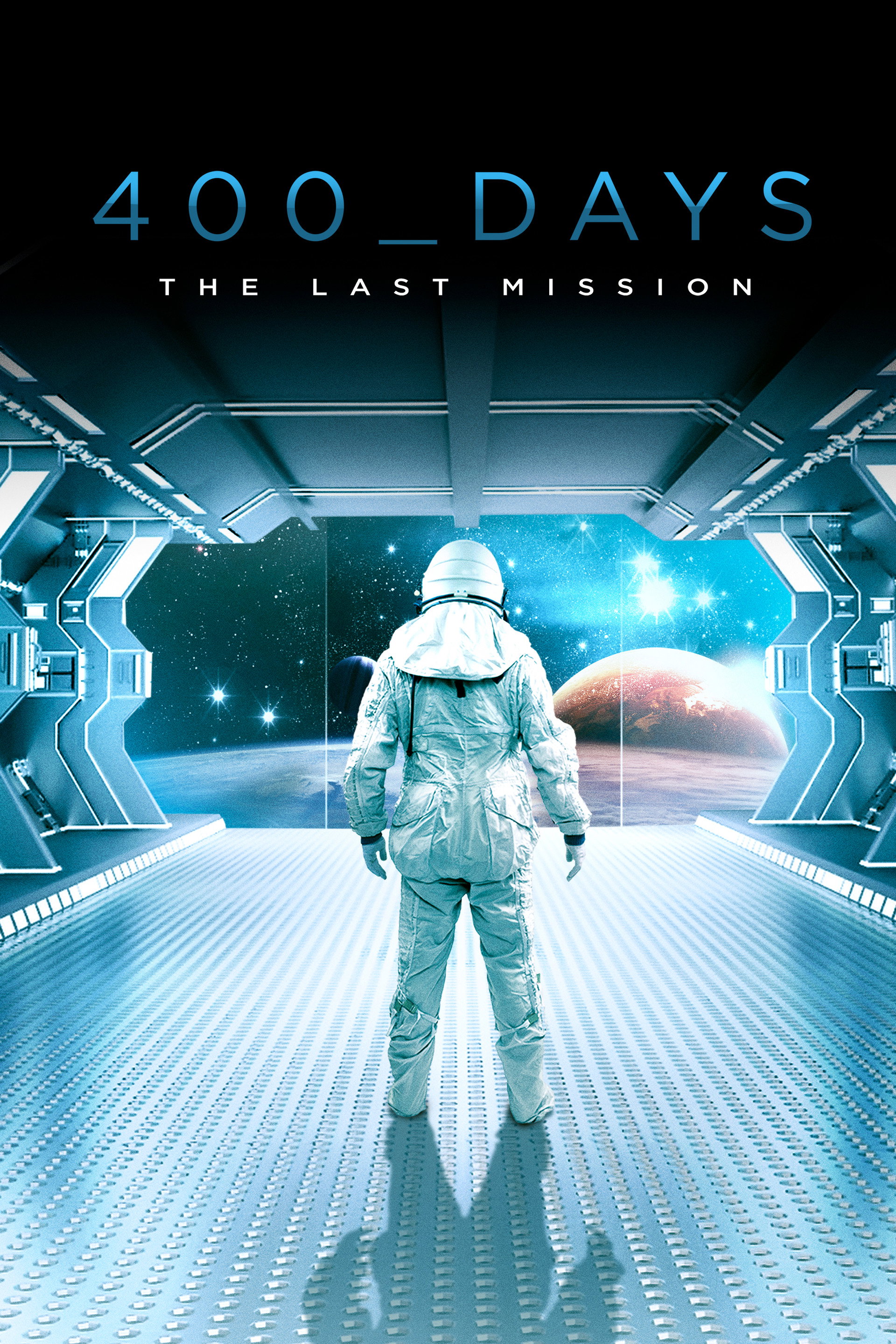400 Days - The Last Mission