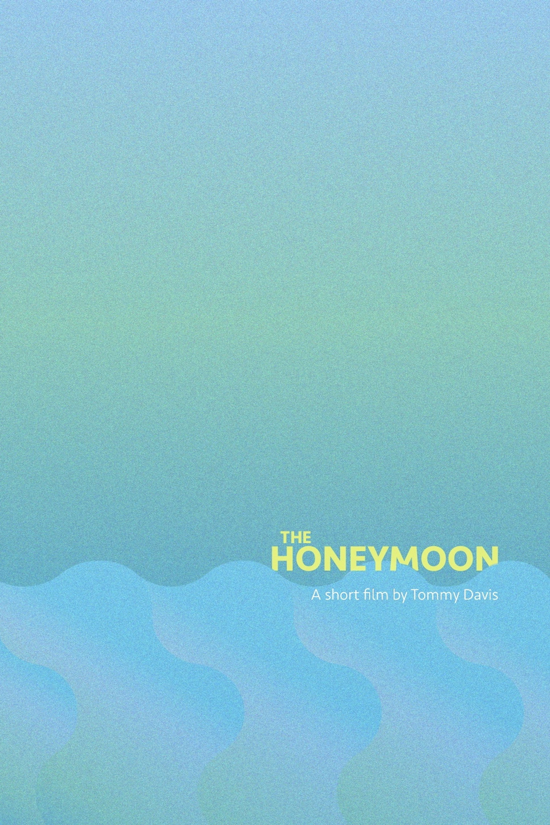 The Honeymoon