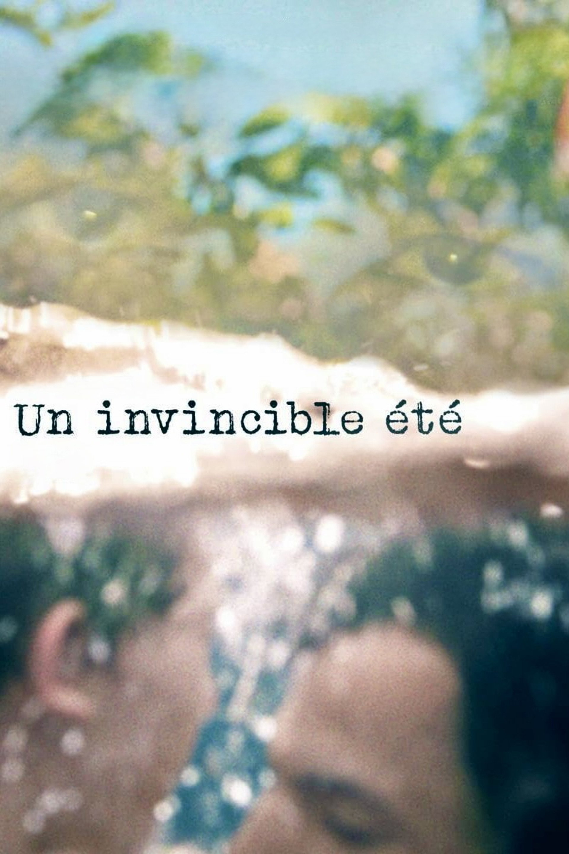 Un invincible été