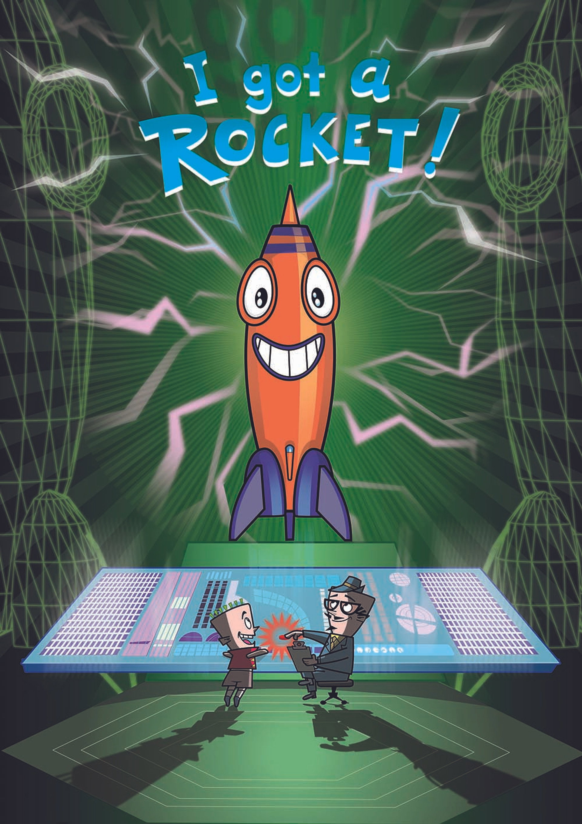 I Got a Rocket!