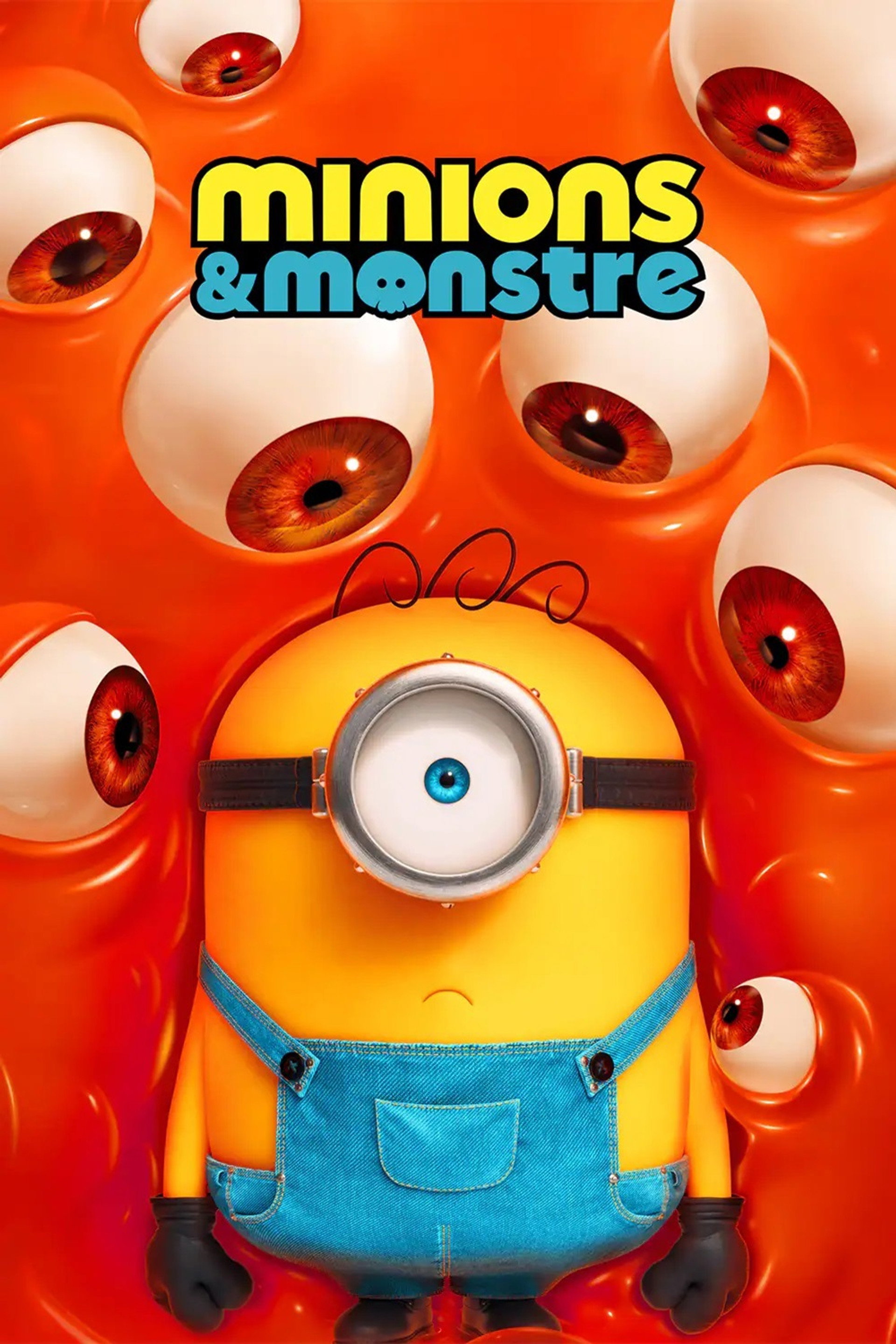 Minions & Monstre