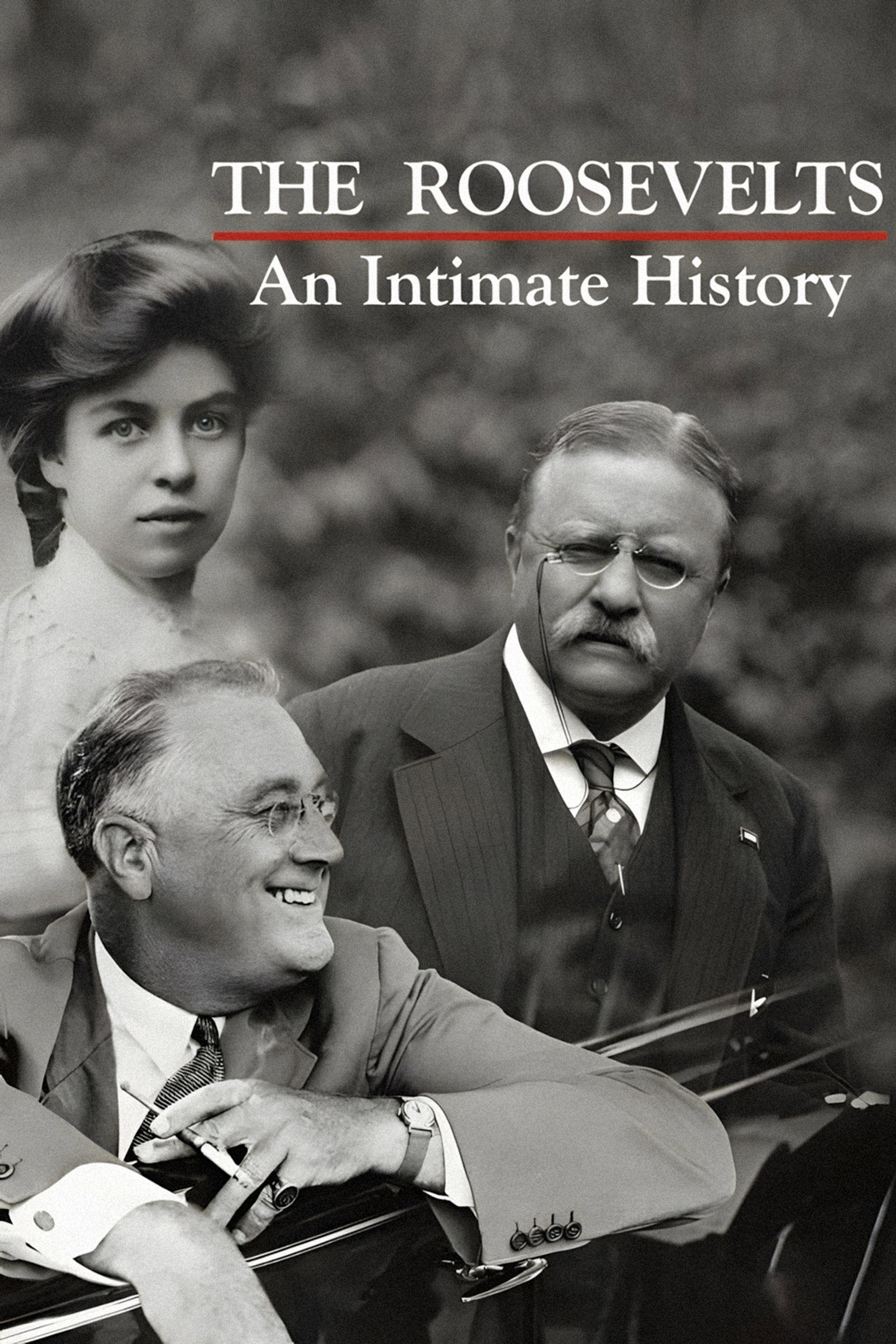 The Roosevelts: An Intimate History