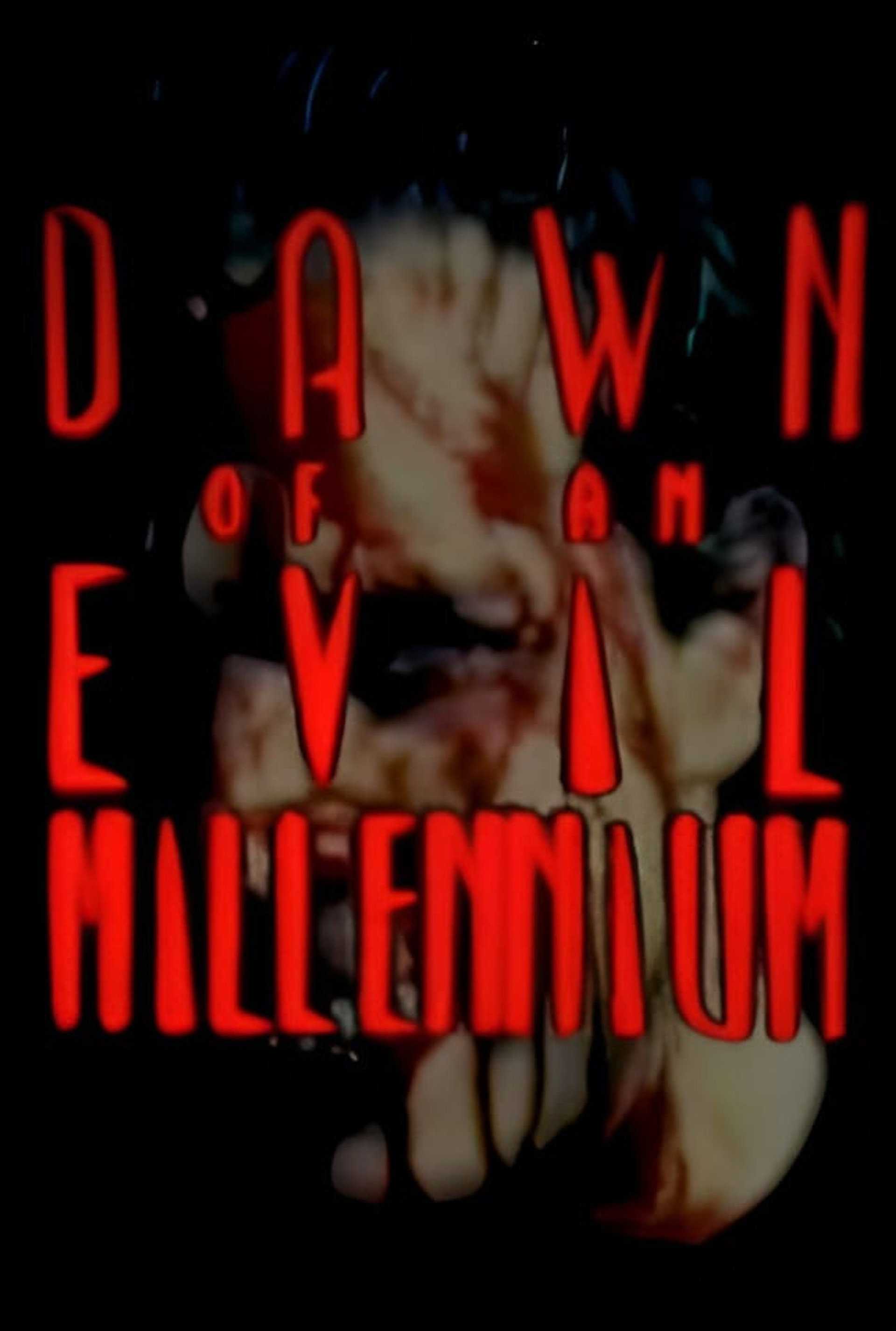 Dawn of an Evil Millennium