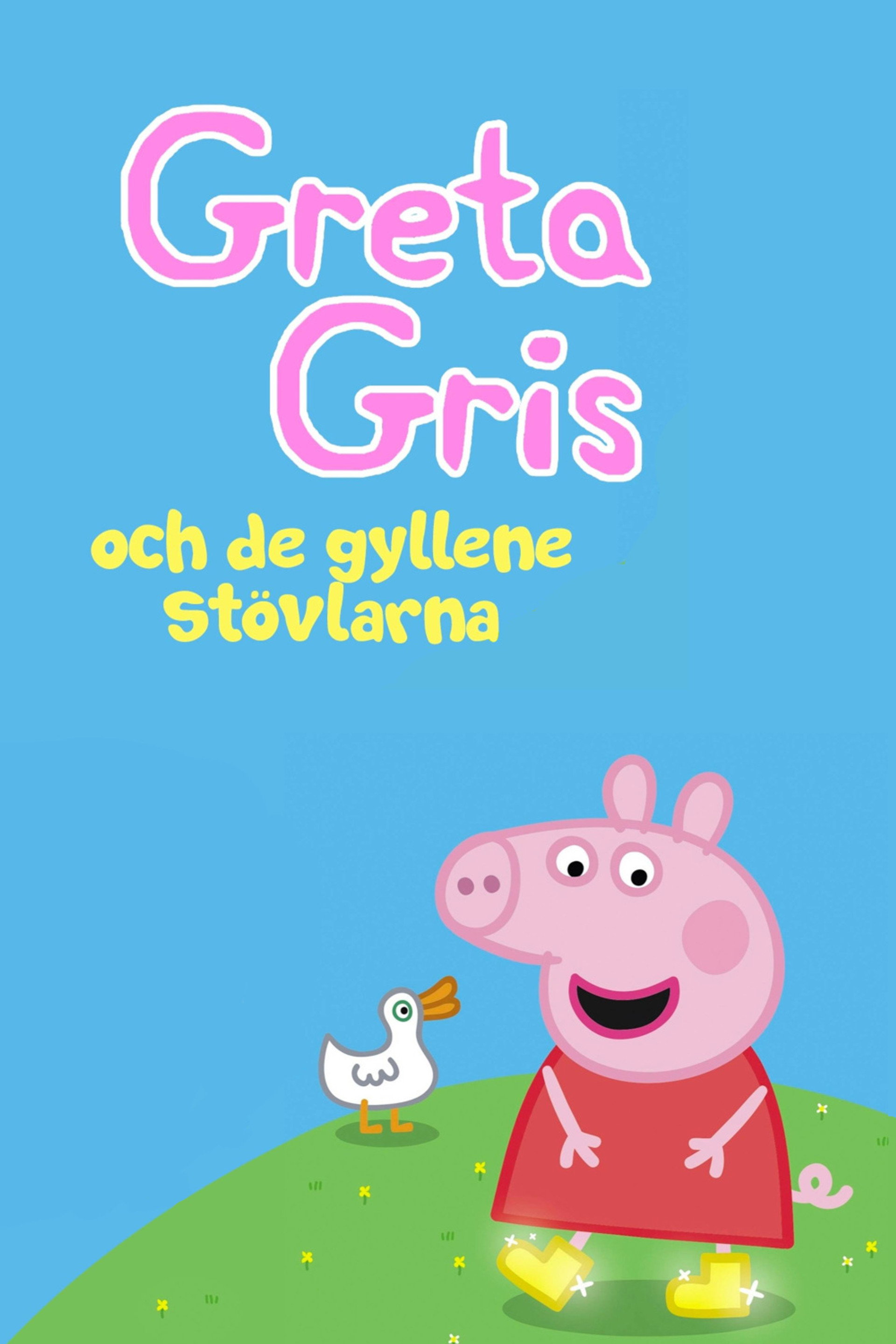 Greta Gris och de gyllene stövlarna