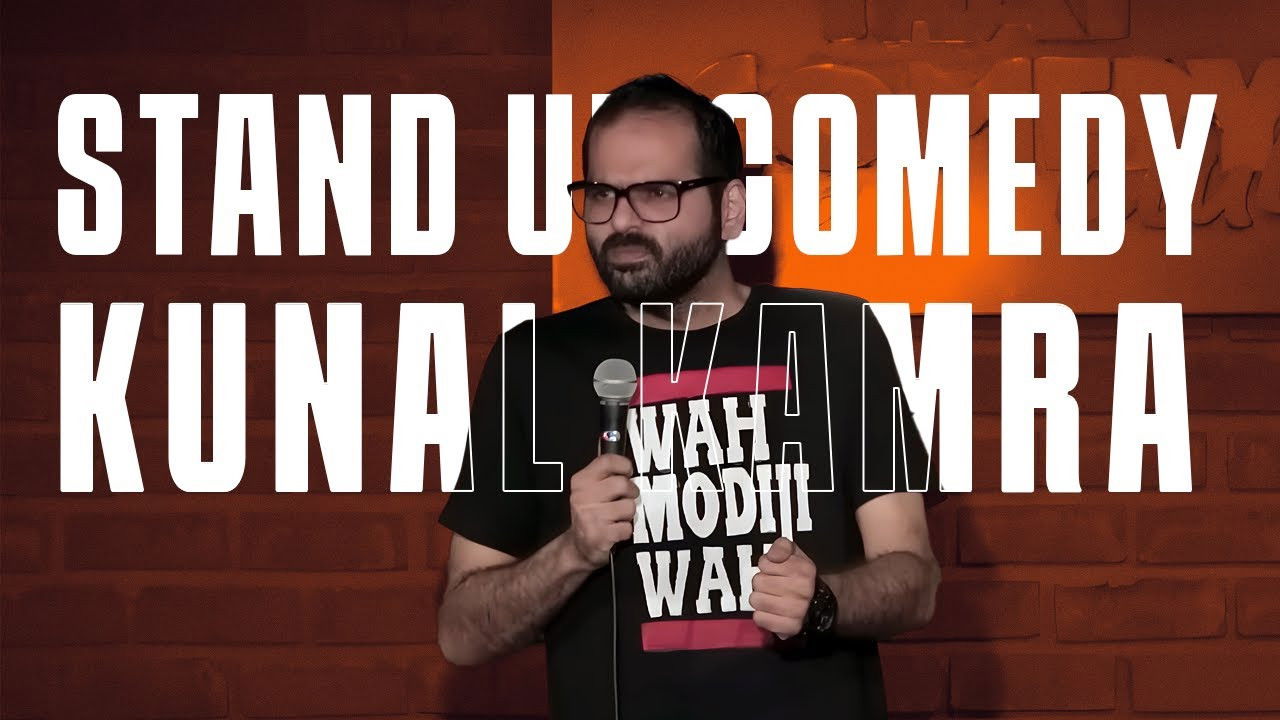 Kunal kamra  Stand up comedy 2019