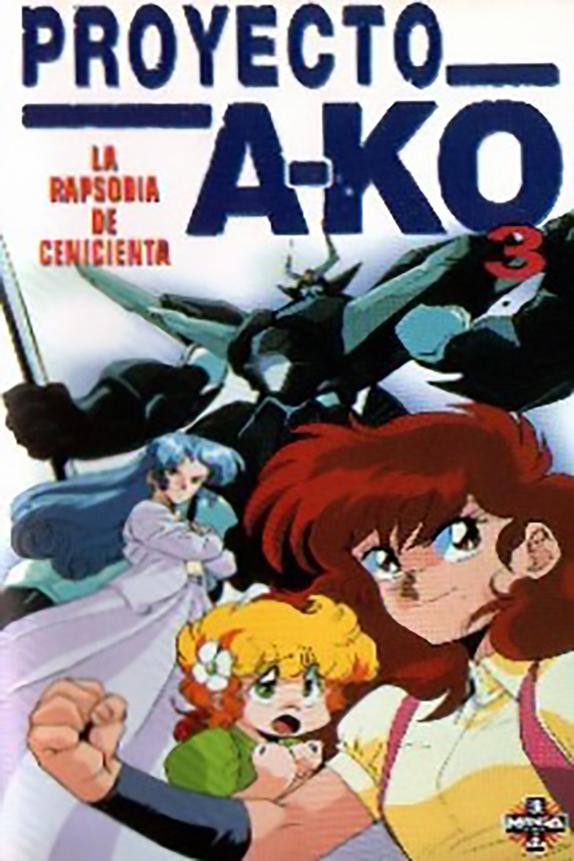 Proyecto A-ko 3: Cenicienta ruge