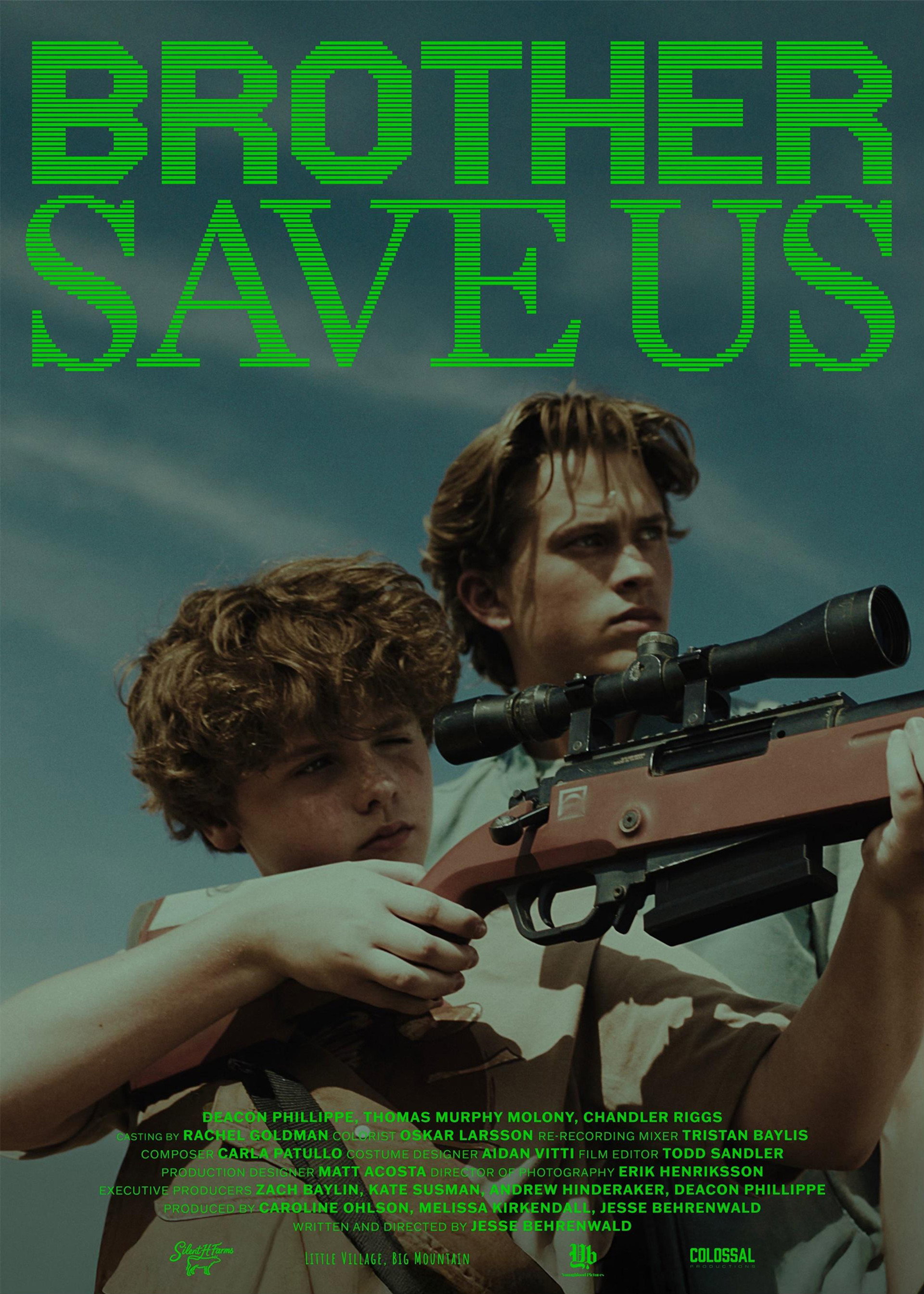 Brother Save Us