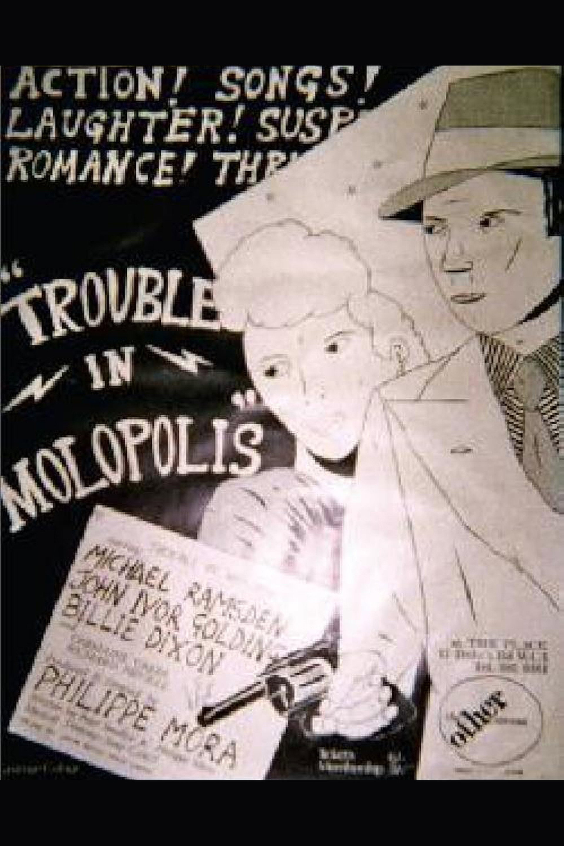 Trouble in Molopolis