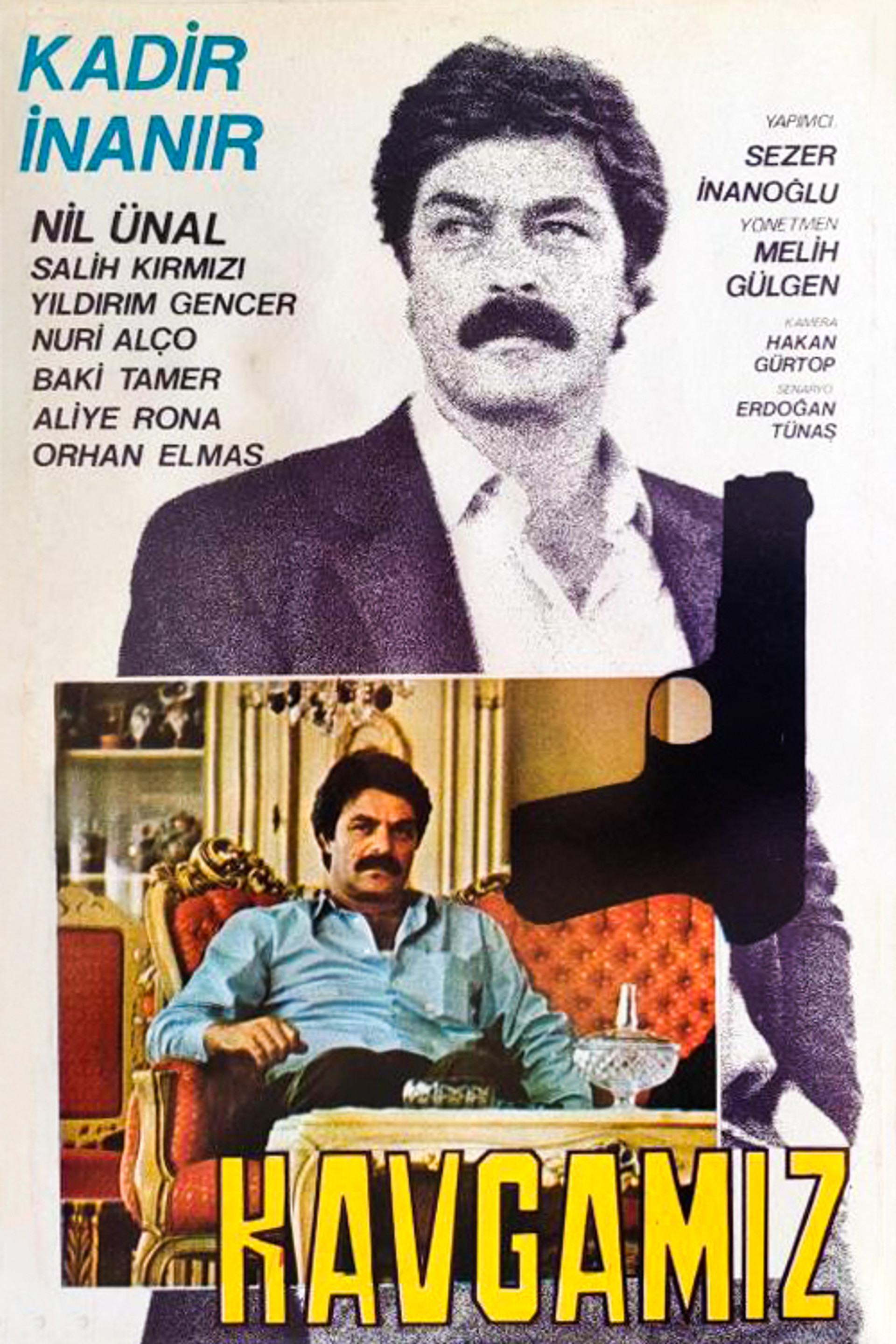 Kavgamız