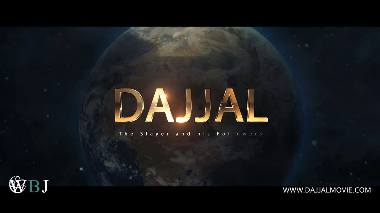 Dajjal the Slayer and His Followers