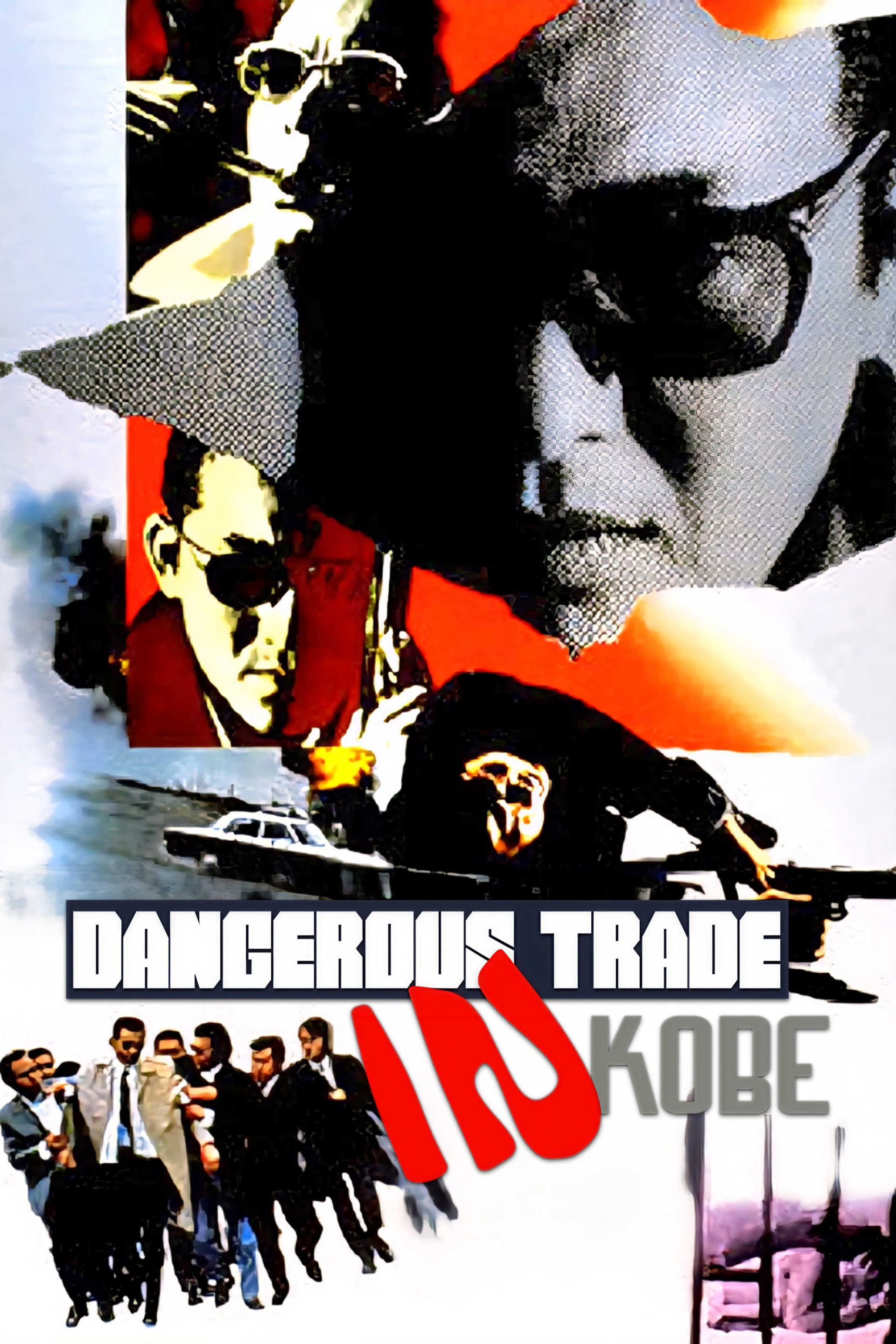 Dangerous Trade in Kobe