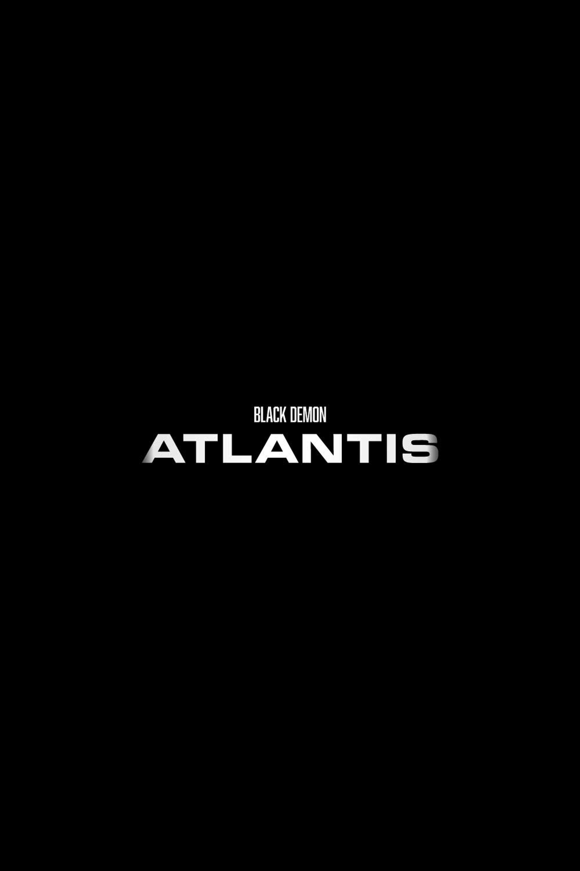 The Black Demon: Atlantis